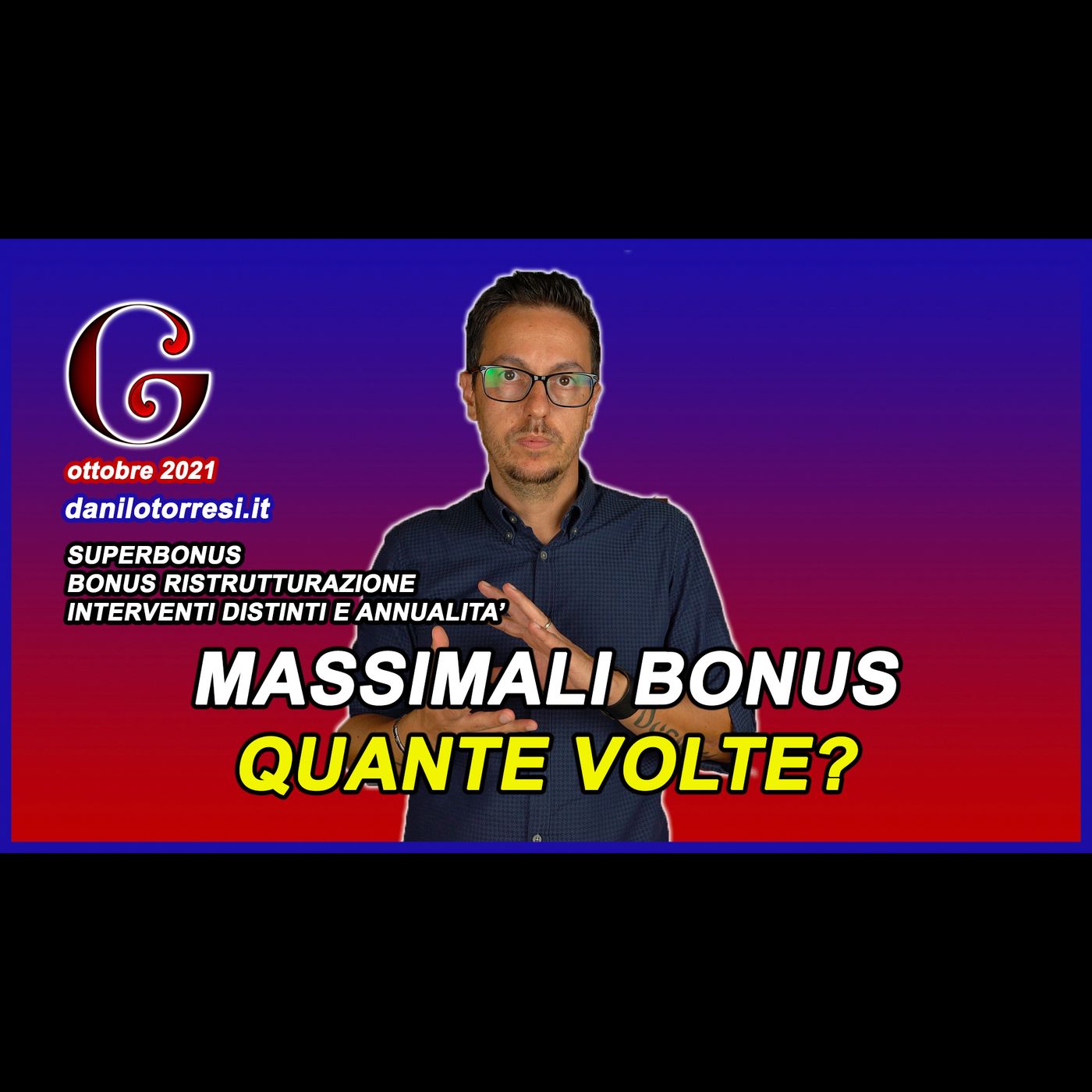QUANTE VOLTE si può usufruire del bonus ristrutturazione e del Superbonus 110? episode artwork