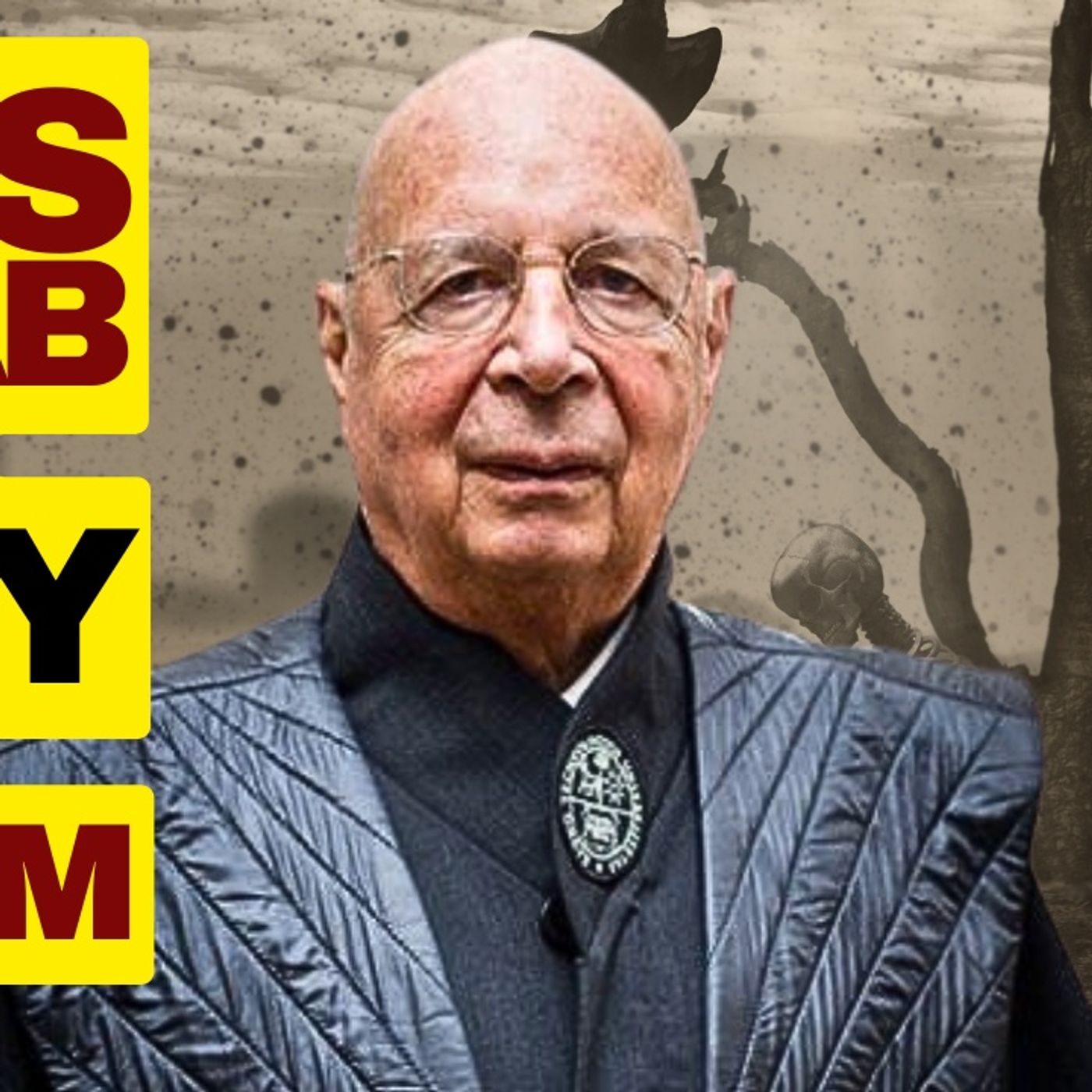 WEF's Klaus Schwab Is An Enemy Of Freedom episode artwork
