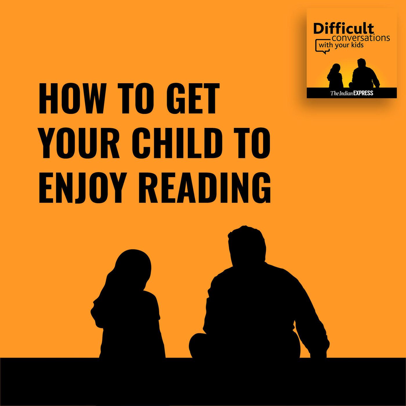 17: How to get your child to enjoy reading