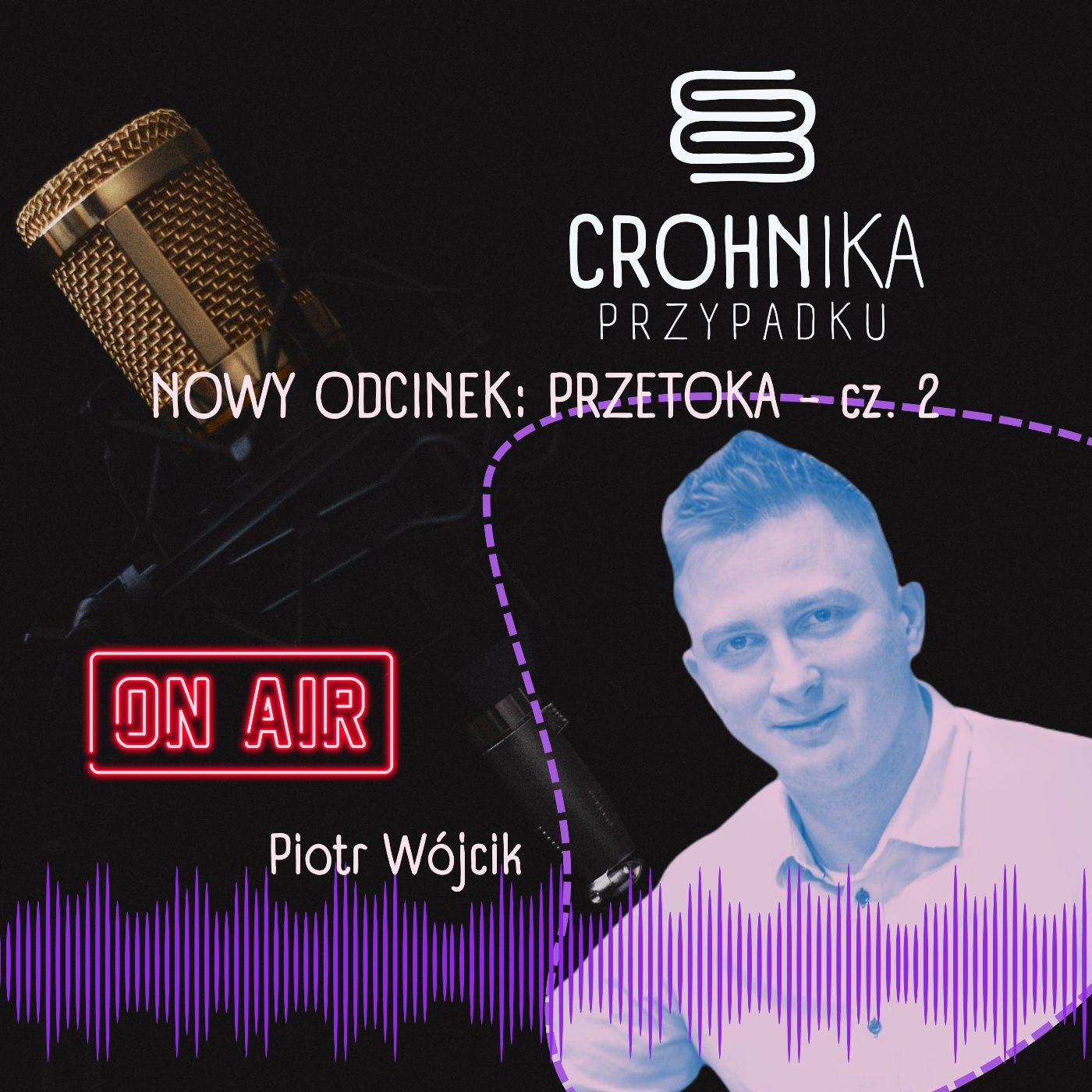 CROHNika przypadku - odc. 3: Przetoka cz. 2 episode artwork