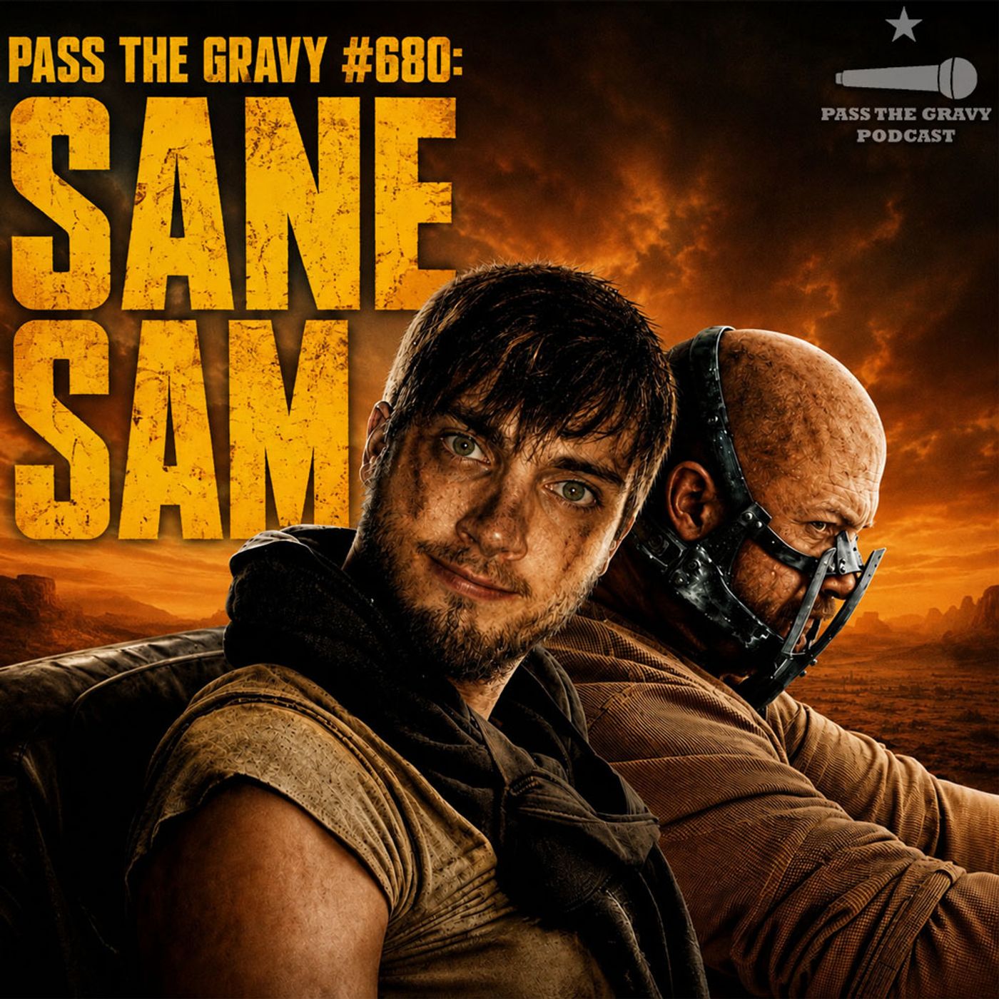Pass The Gravy #680: Sane Sam episode artwork