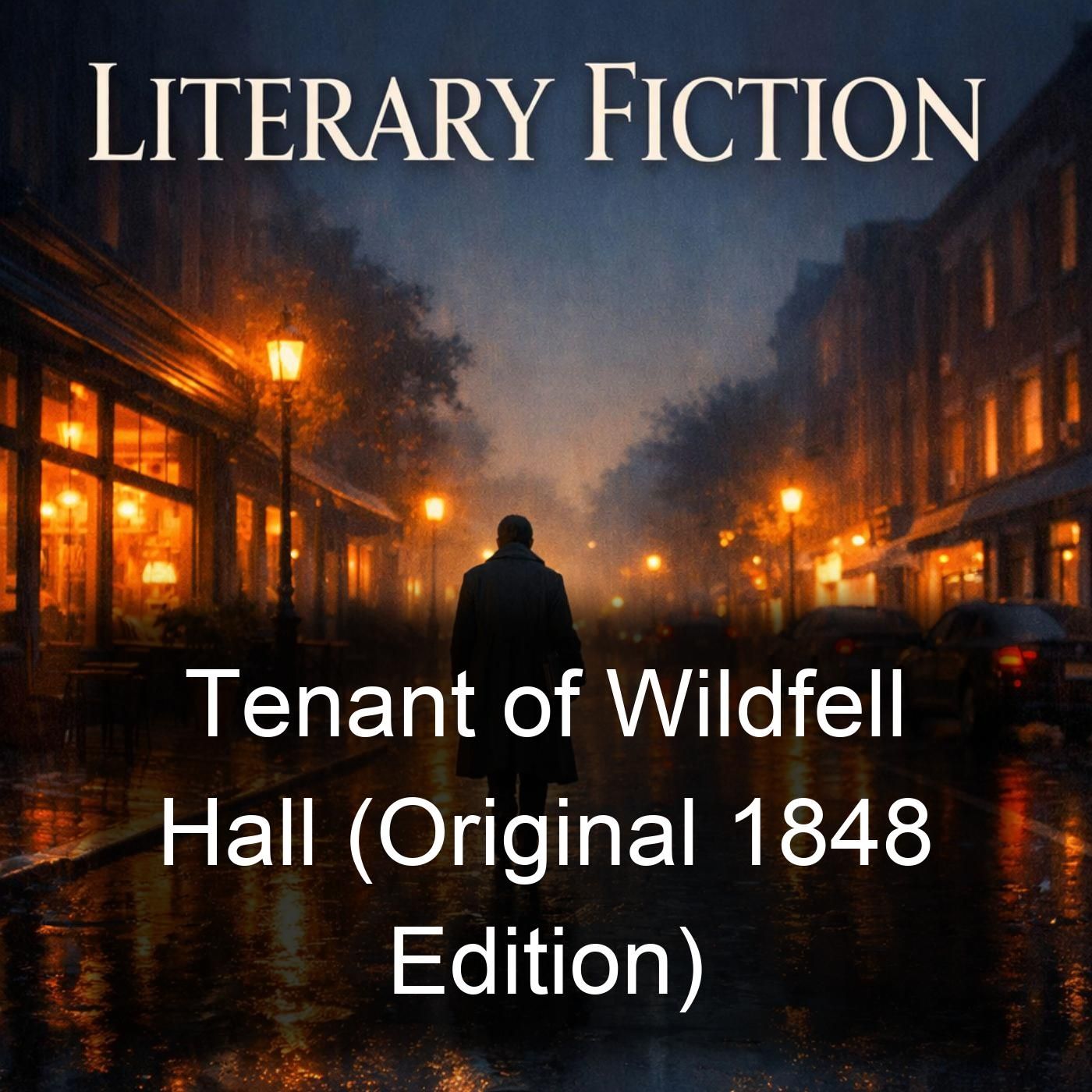 Tenant of Wildfell Hall (Original 1848 Edition) cover art