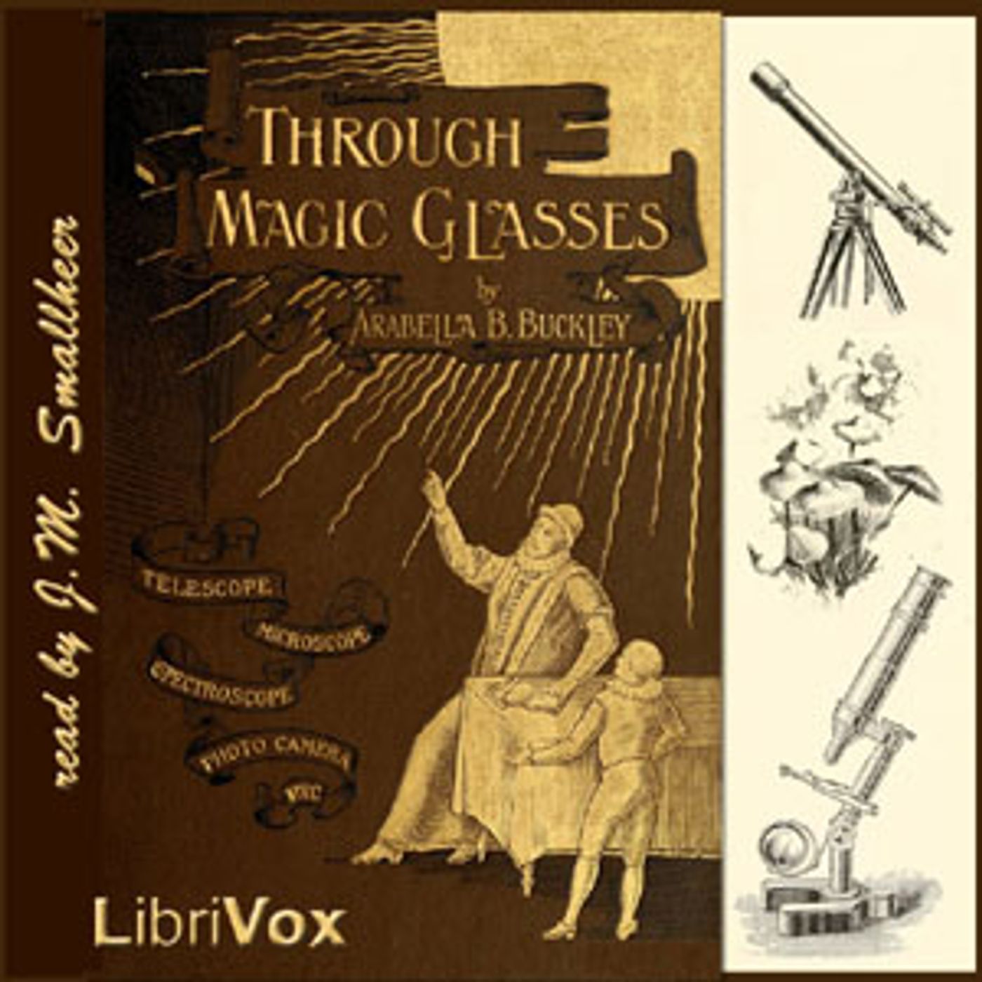 Through Magic Glasses and Other Lectures by  Arabella B. Buckley (1840 – 1929)