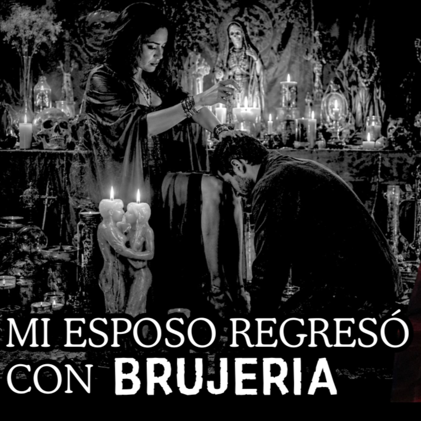 👉Tú siempre serás mía⎮Mi Esposo regresó con BRUJERÍA⎮Relatos de Brujería Por Dillian Valladares episode artwork