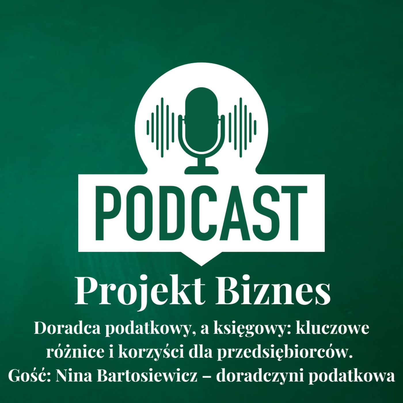 Projekt Biznes, czyli podcast o dotacjach, biznesie, sprzedaży i mentalności przedsiębiorcy