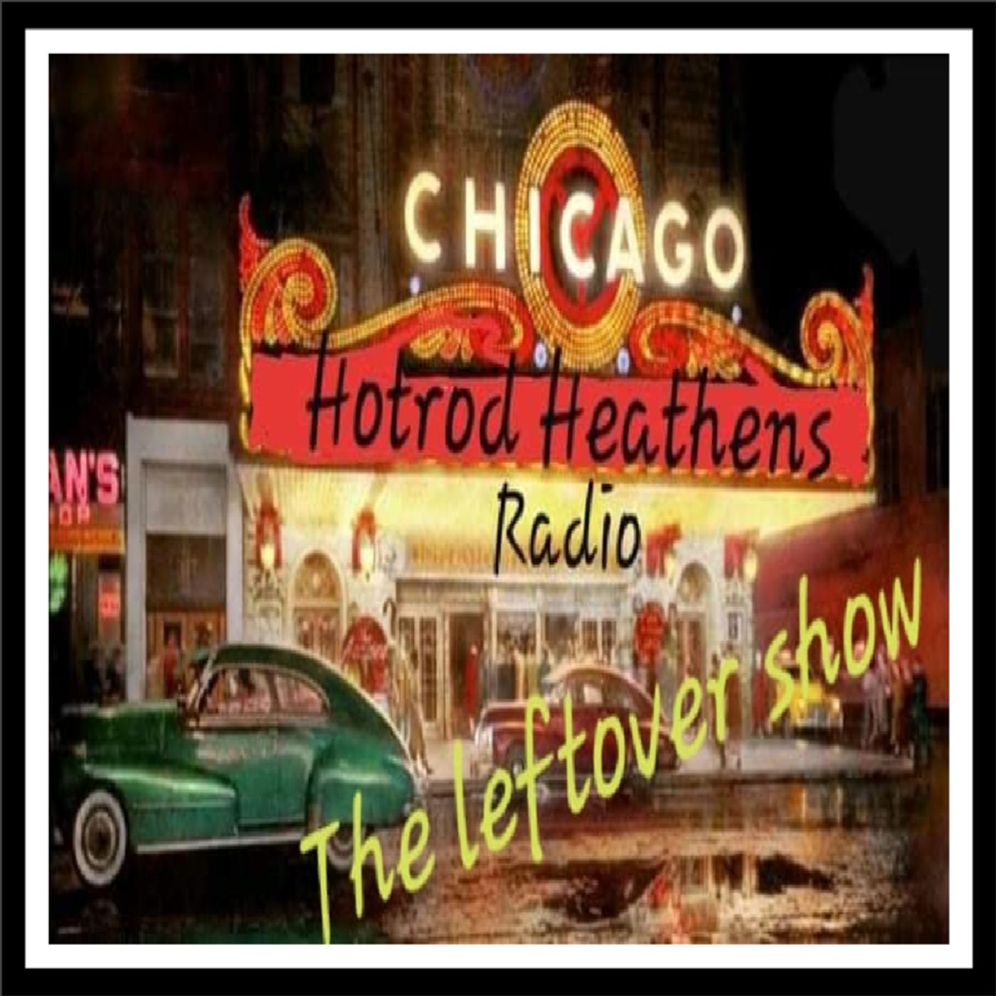 The Leftover Show episode artwork