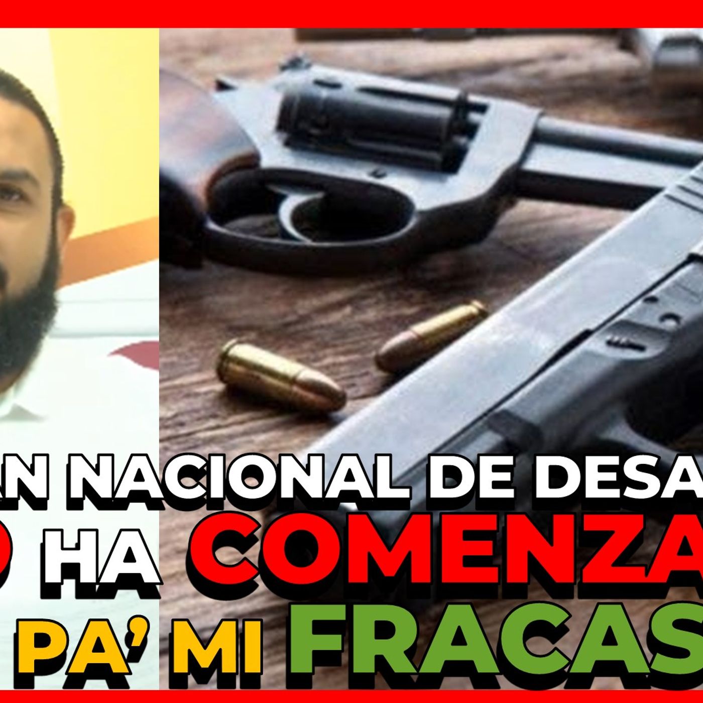 EL PLAN NACIONAL DE DESARME NO HA COMENZADO Y PARA MI FRACASÓ DICE ALEX JEREZ episode artwork