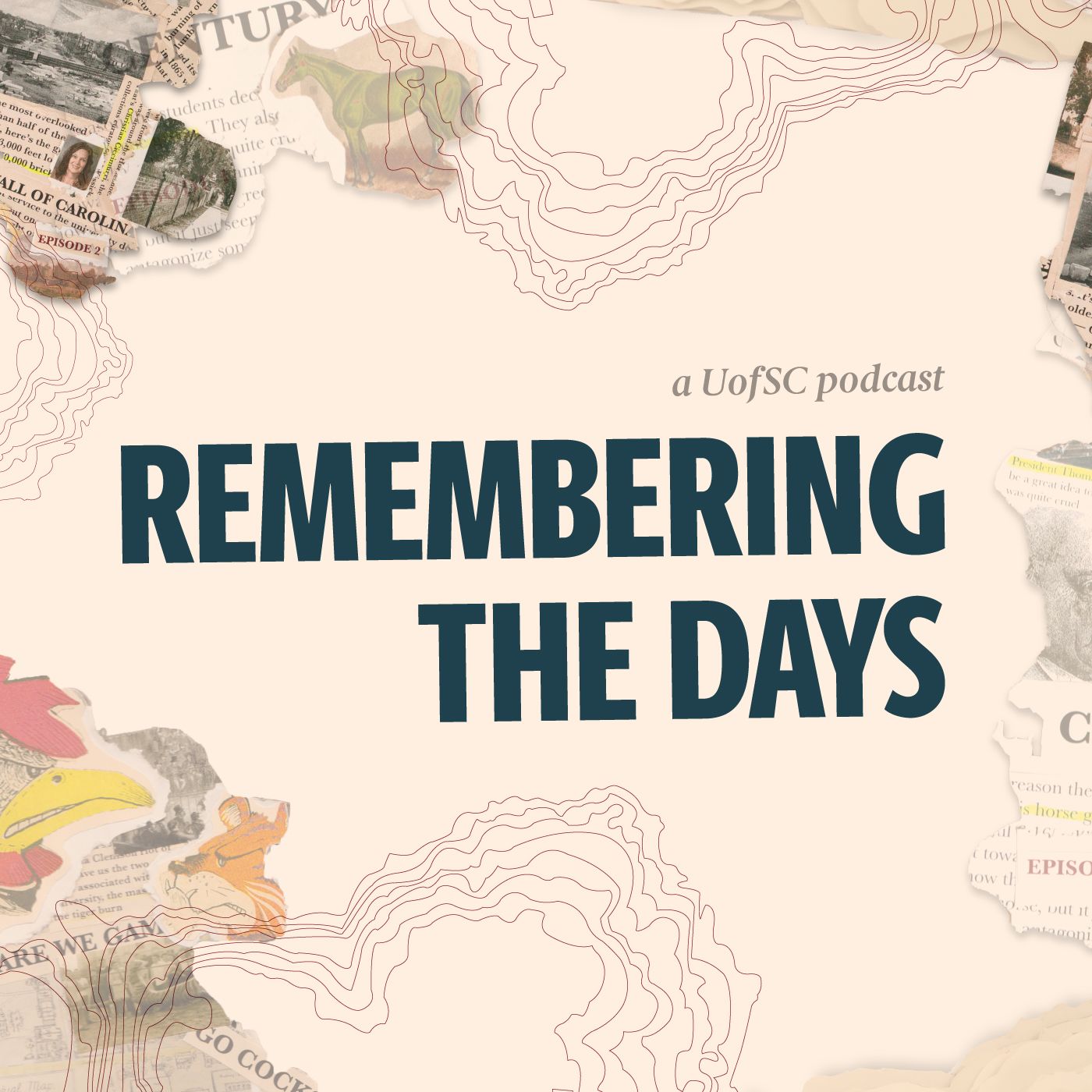 Remembering the Days: A UofSC Podcast