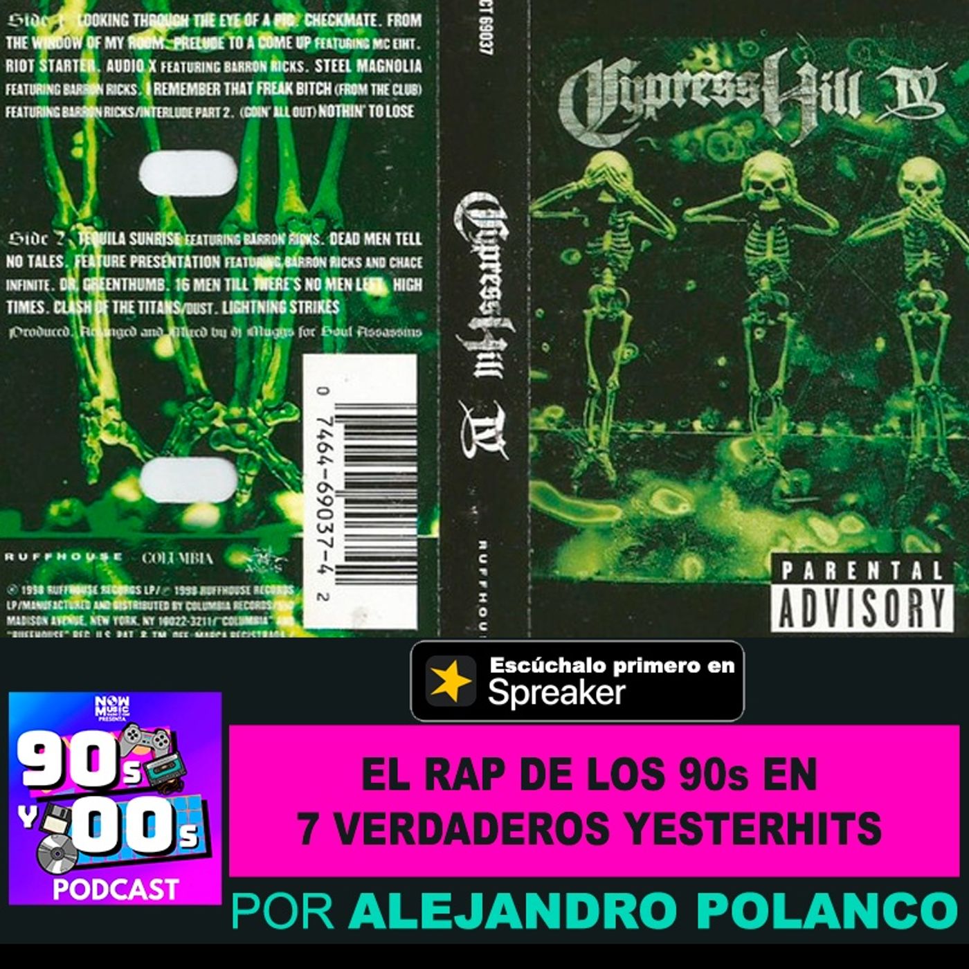 El Rap de los 90s en 7 Verdaderos Yesterhits