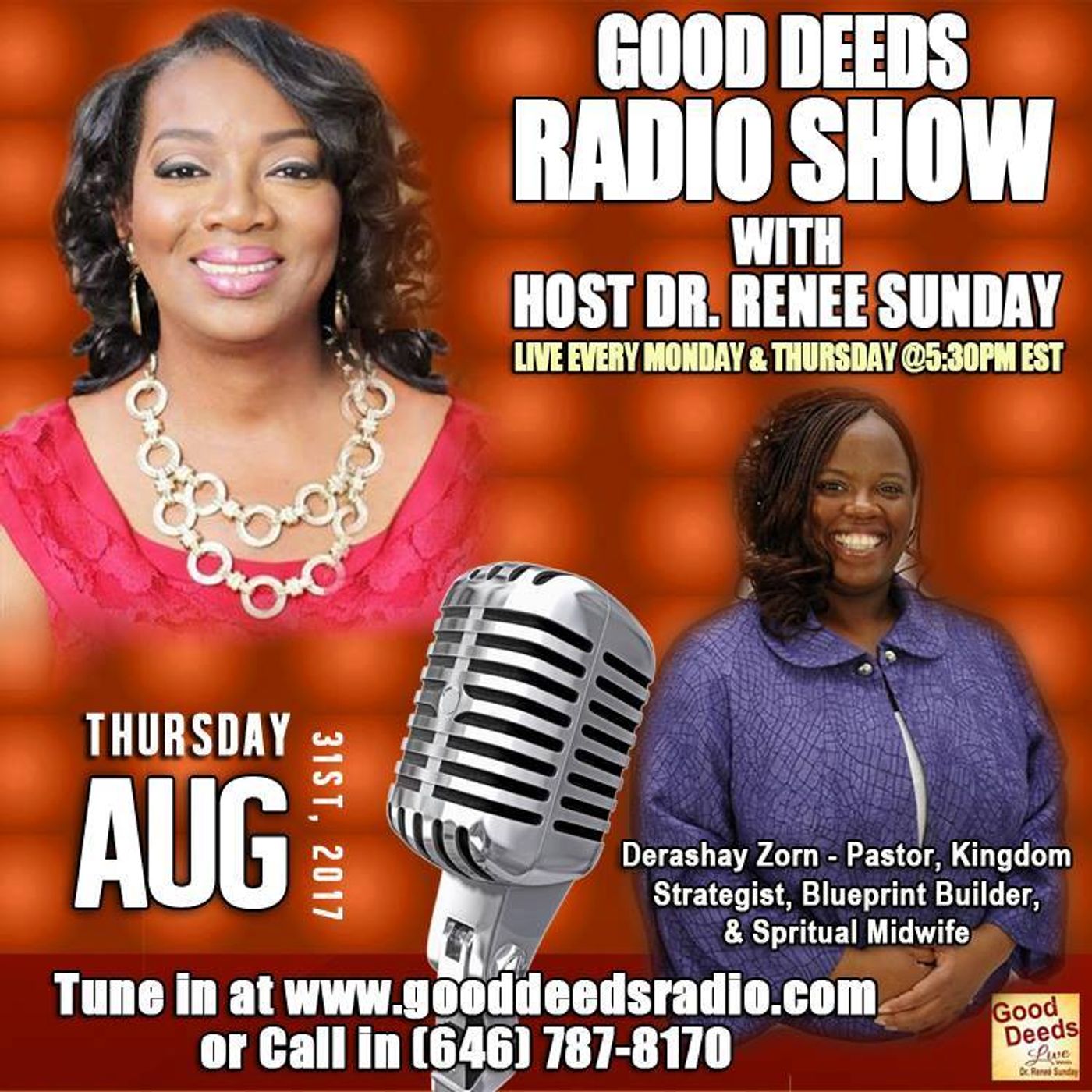 Derashay Zorn Pastor, Kingdom Strategist Spiritual Midwife shares on Good Deeds Radio episode artwork