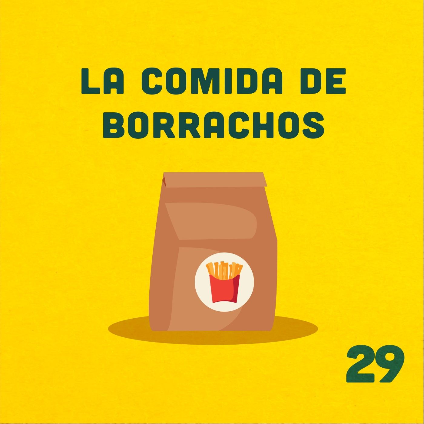 29. ¿Hay comidas que saben mejor cuando estamos borrachos? ft. Gabriel episode artwork