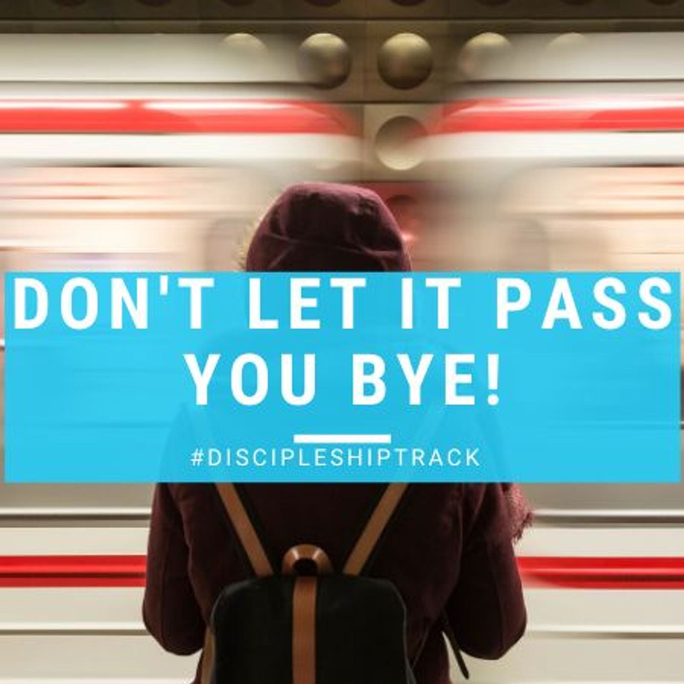 The Discipleship Track Podcast