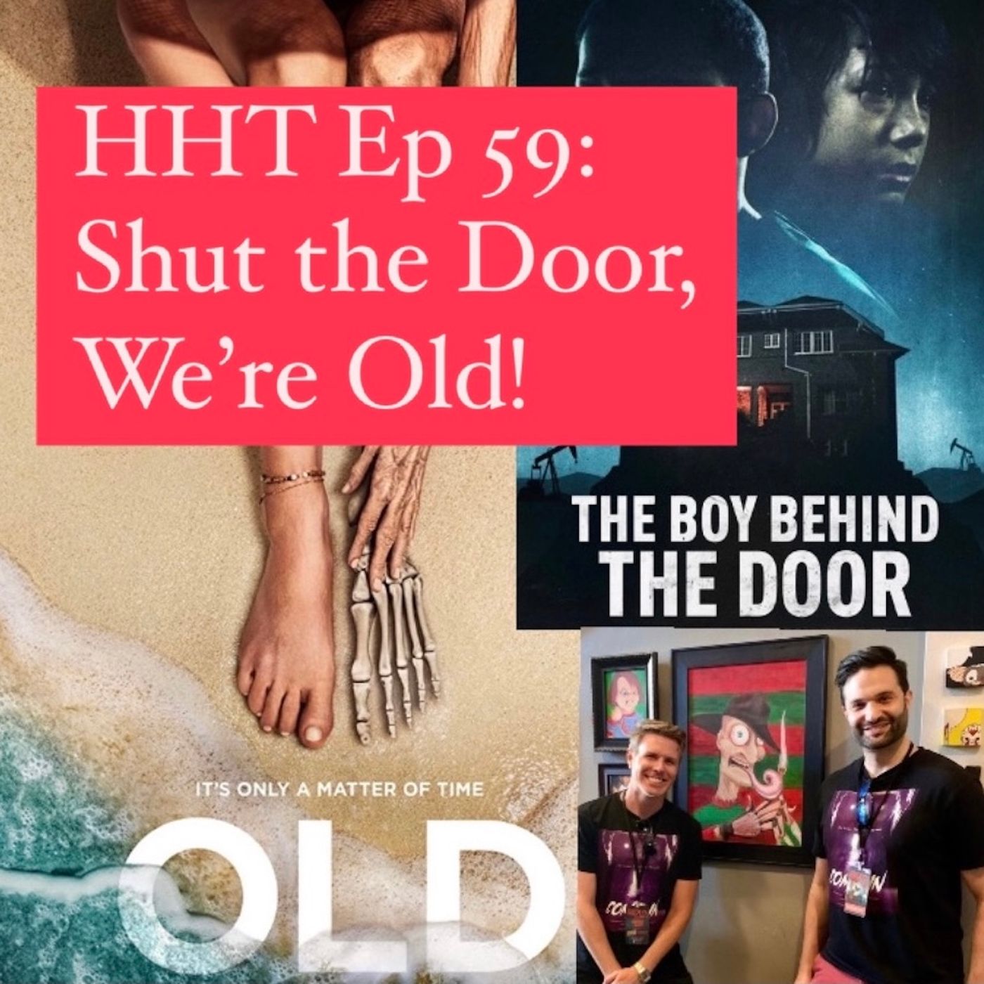 Ep 59: Shut the Door, We're Old! Image