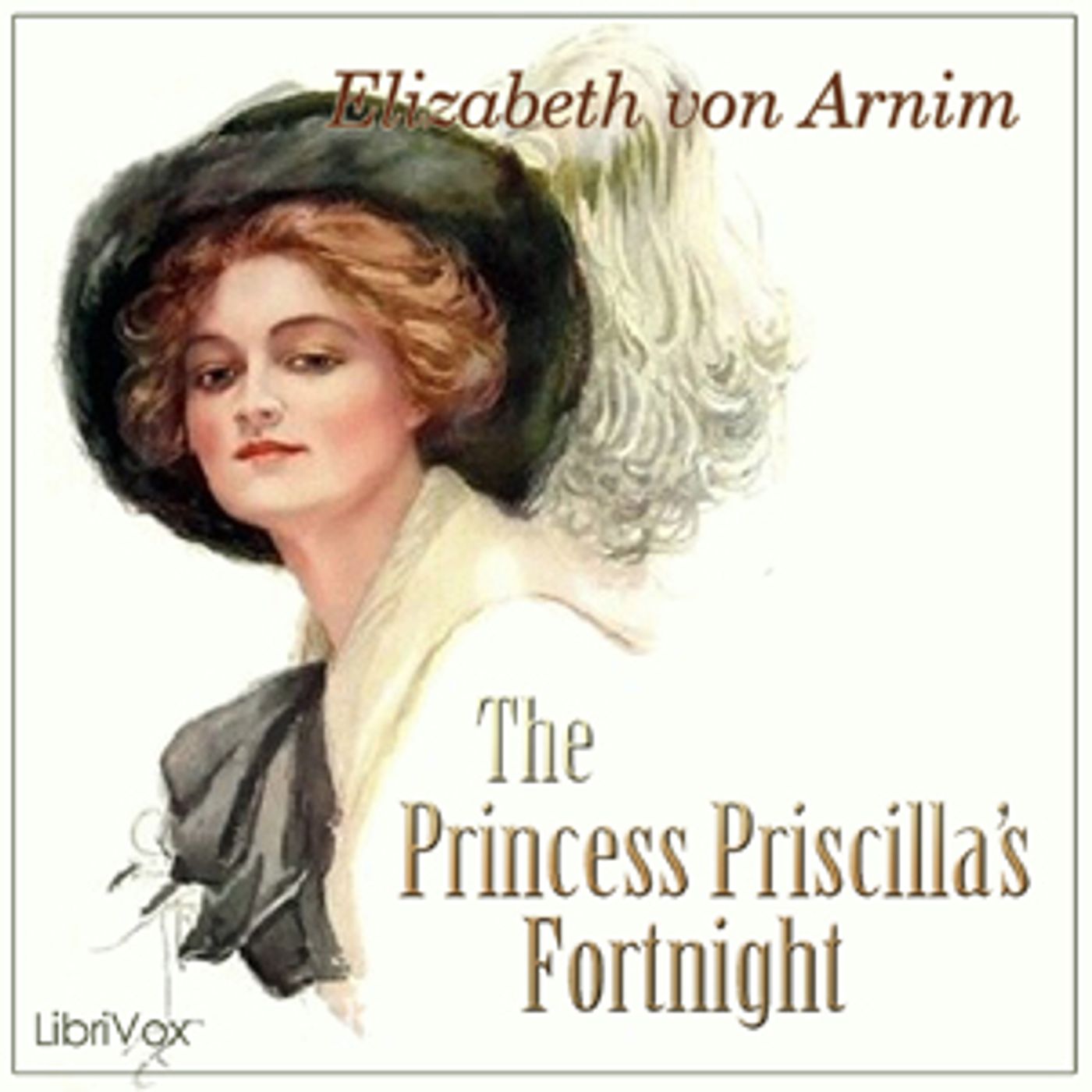 Elizabeth von Arnim - Princess Priscilla's Fortnight