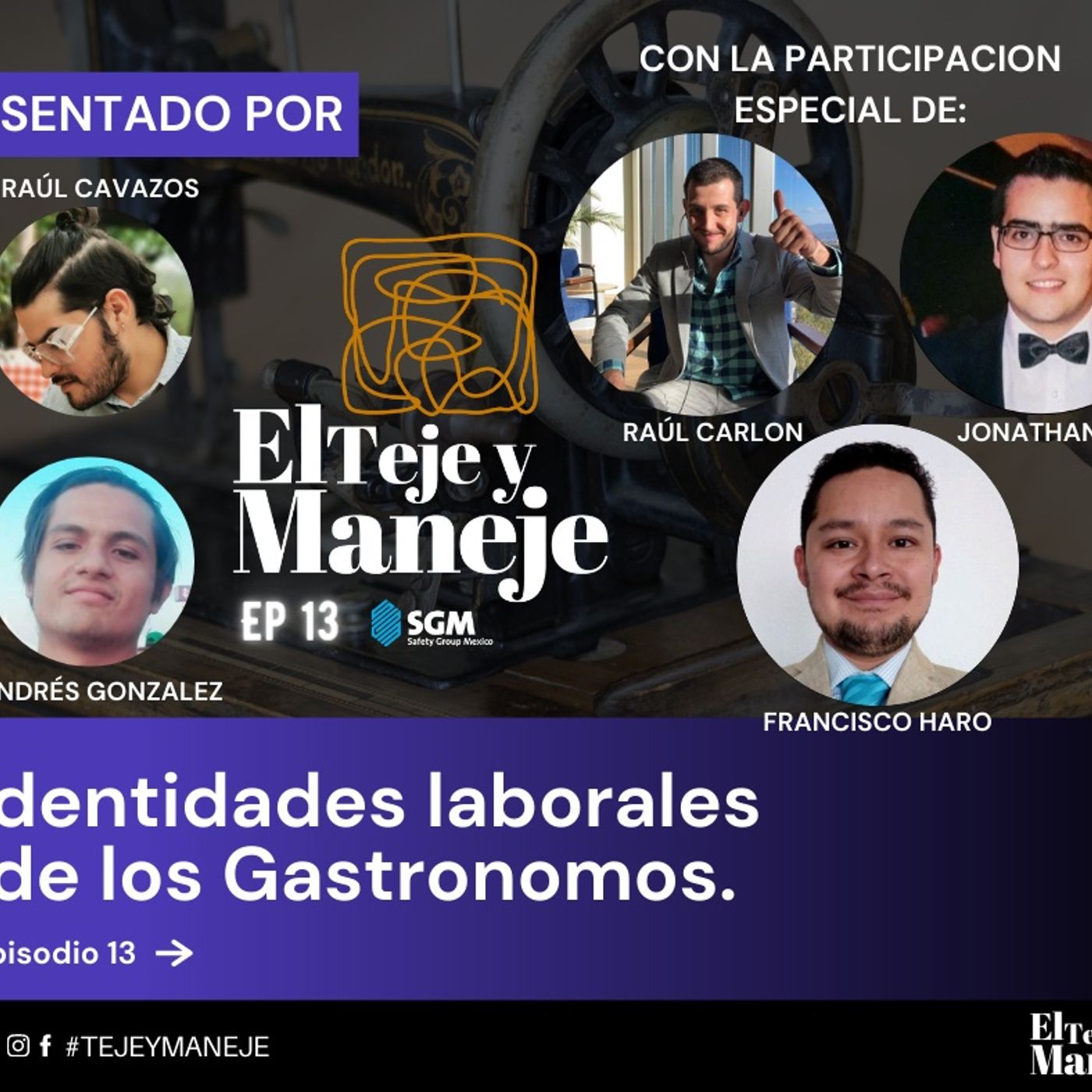 El teje y maneje