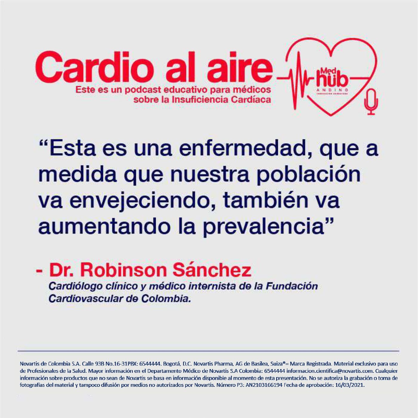 EP 3. Cardio al Aire: ¿Cómo se diagnostica IC? Con el Dr. Robinson Sánchez