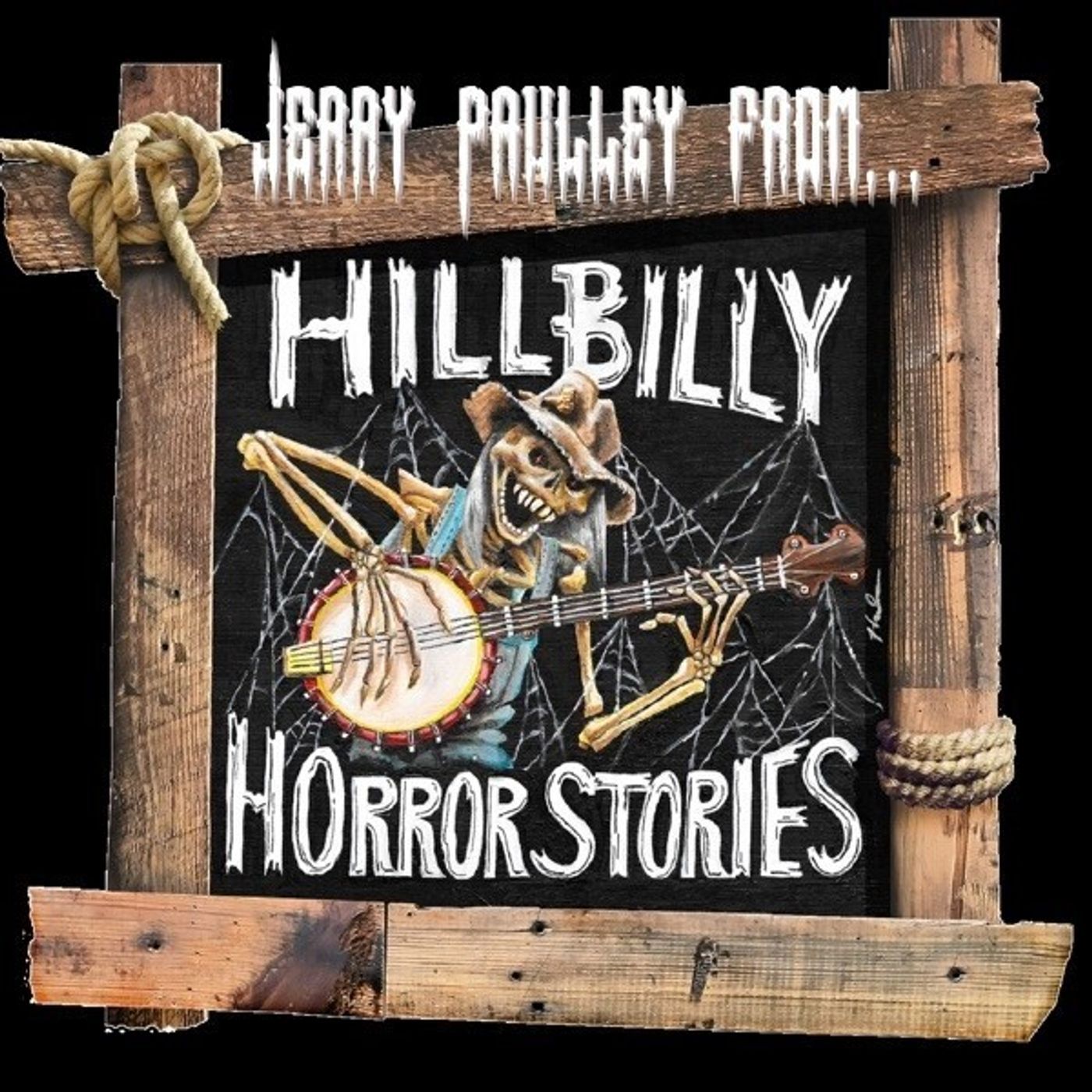 S2 Ep100: Guest chat with Jerry Paulley  from the Hillbilly Horror Stories Podcast episode artwork