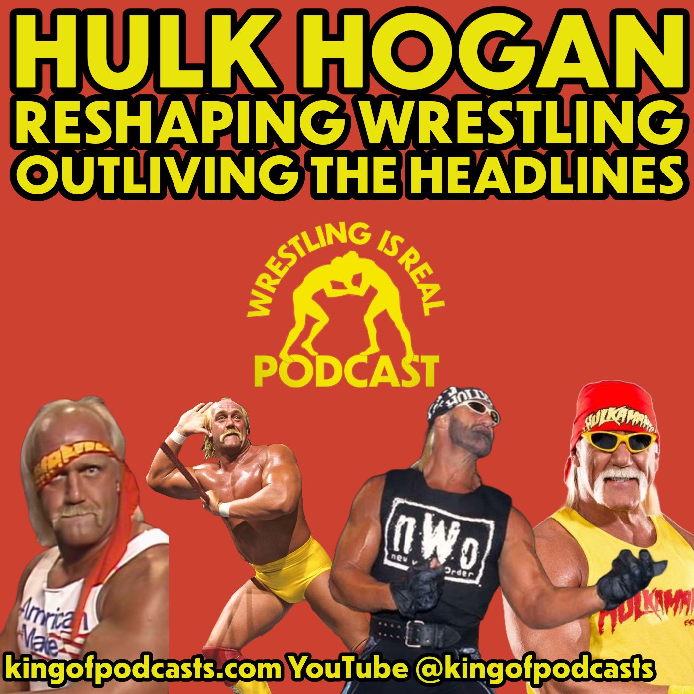 Hulk Hogan: Reshaping Wrestling, Outliving the Headlines (ep.946)