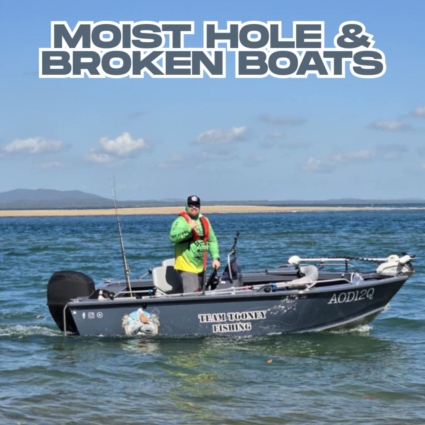 Moist Hole & Broken Boats