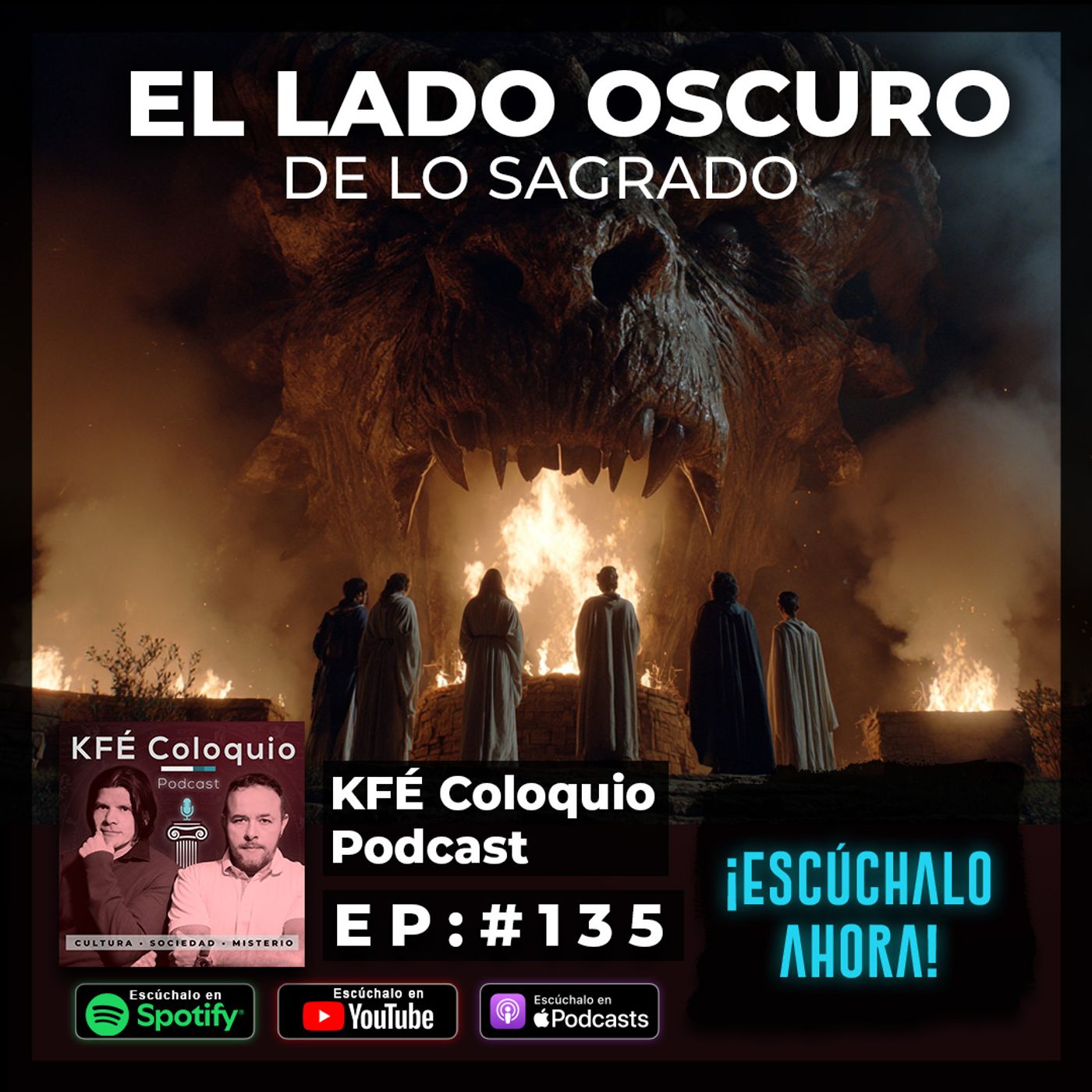El lado OSCURO de lo SAGRADO (nadie quiere hablar de esto)  | Episodio # 135 episode artwork