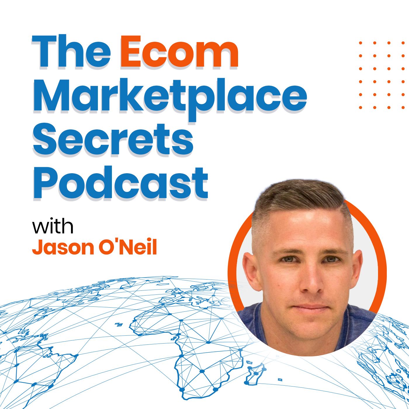 The Ecom Marketplace Secrets Podcast