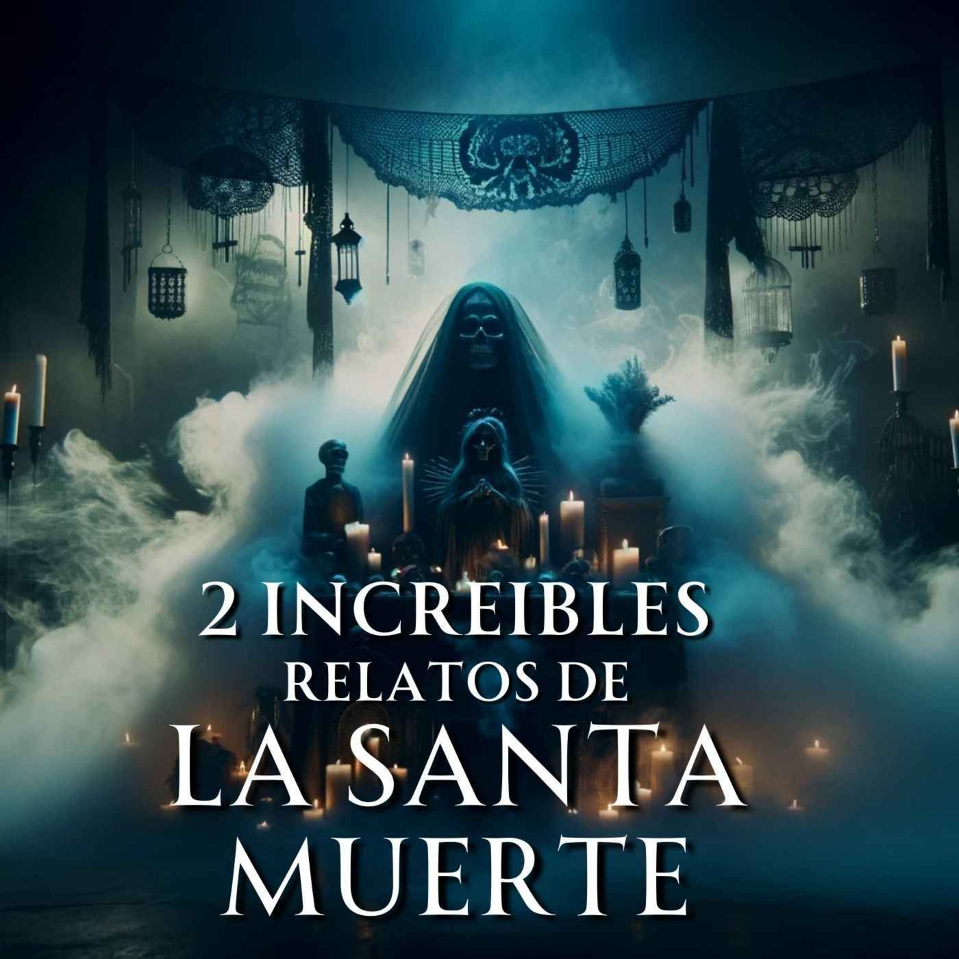 CUANDO SE ENOJA LA SANTA MUERTE