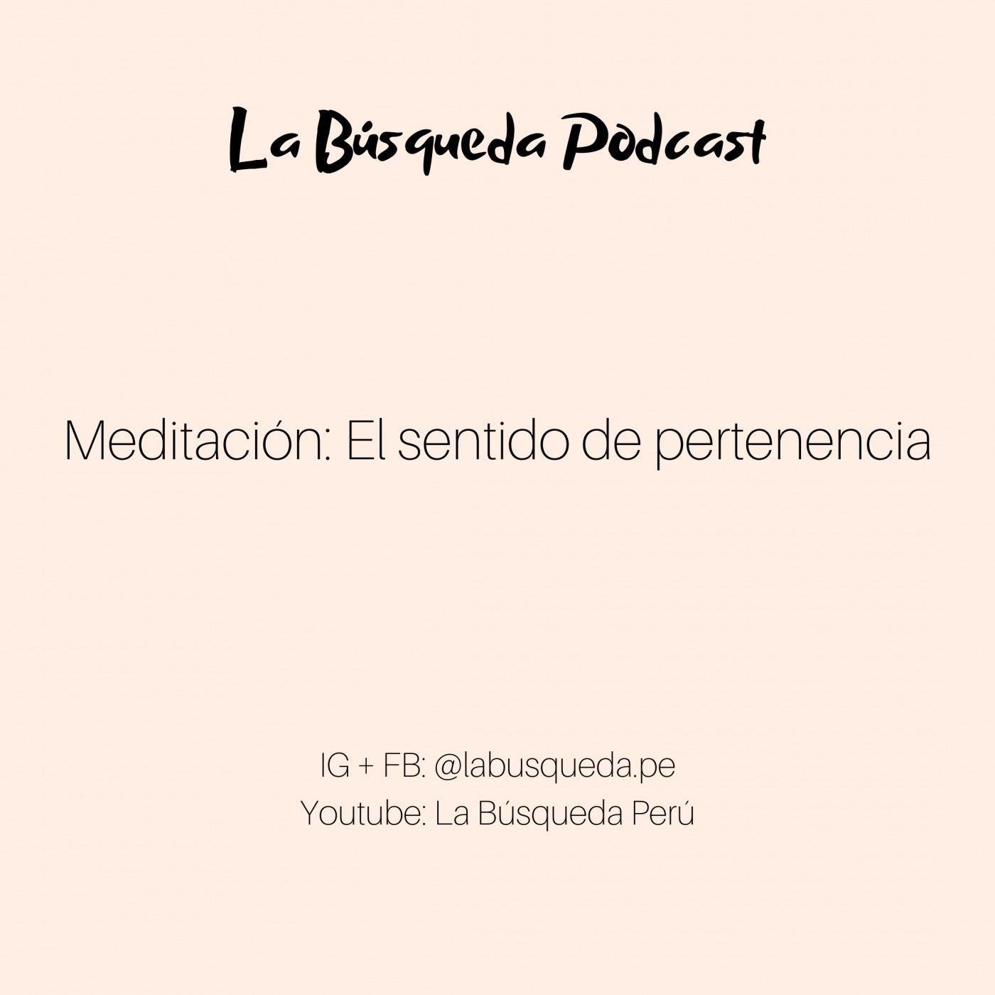 La Búsqueda Podcast.