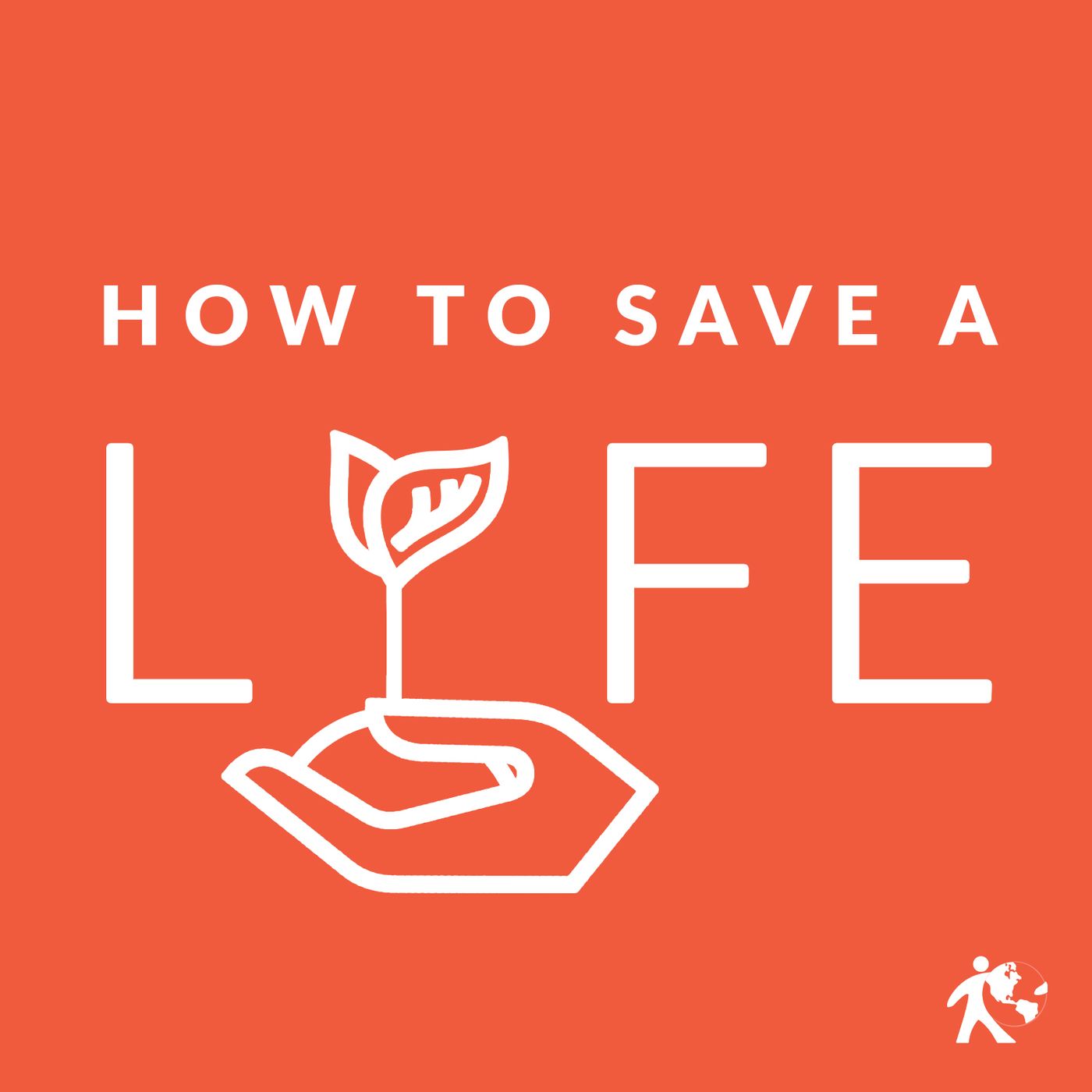 How To Save a Life Podcast