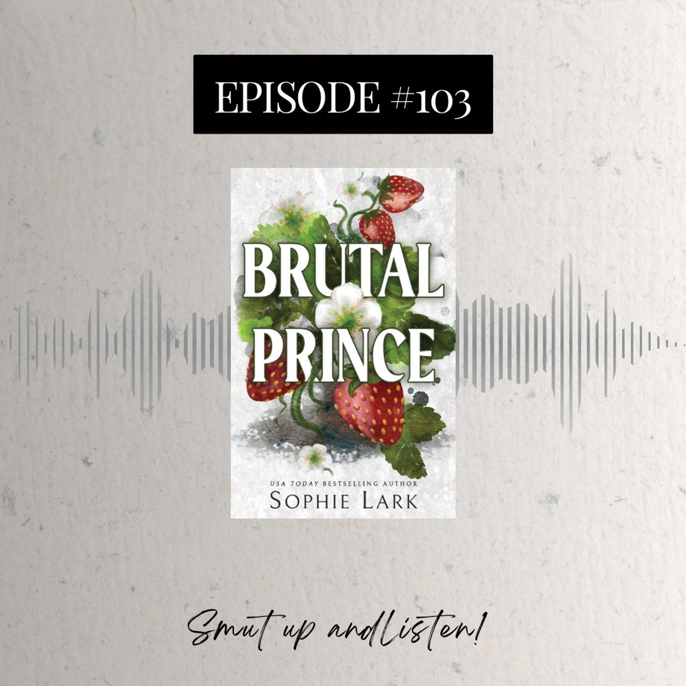 #103 Brutal Prince by Sophie Lark