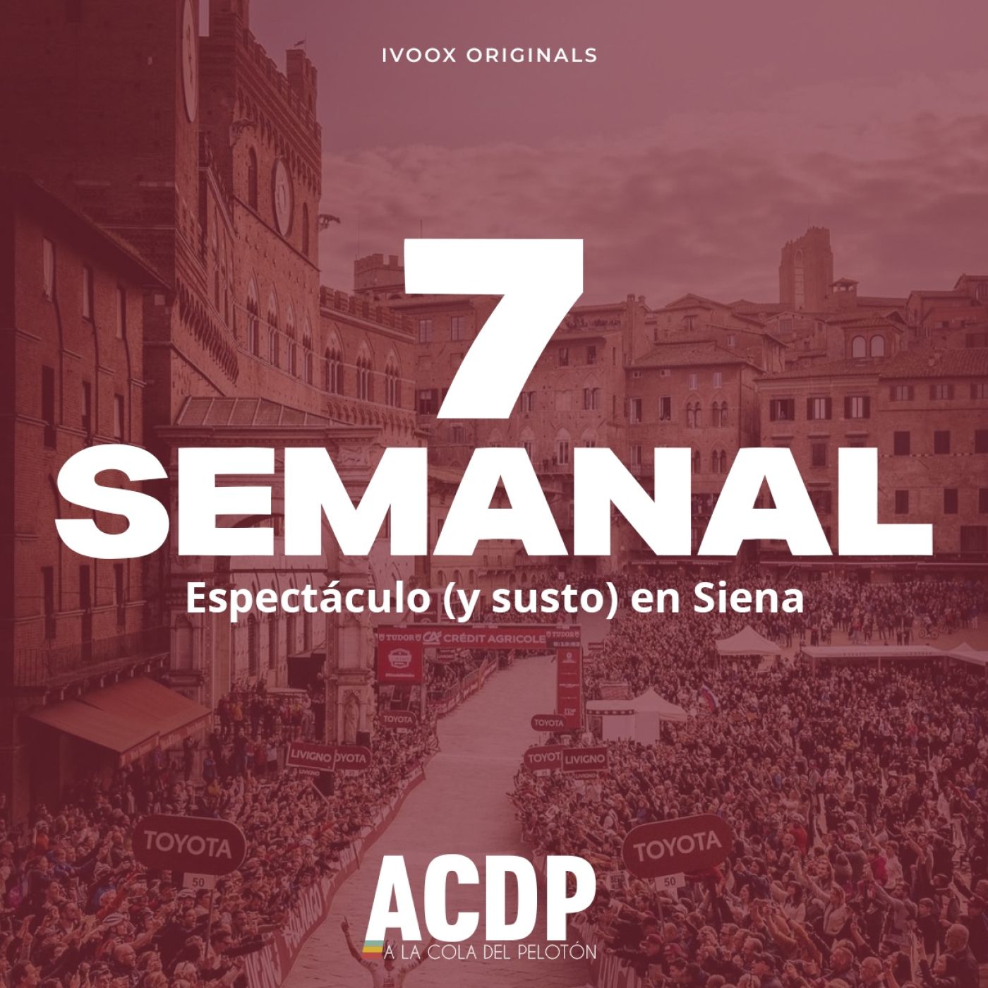 Pogacar (con susto) | INSIDE: Los protagonistas de la Strade Bianche | #7 Semanal | ACDP - A la Cola del Pelotón episode artwork