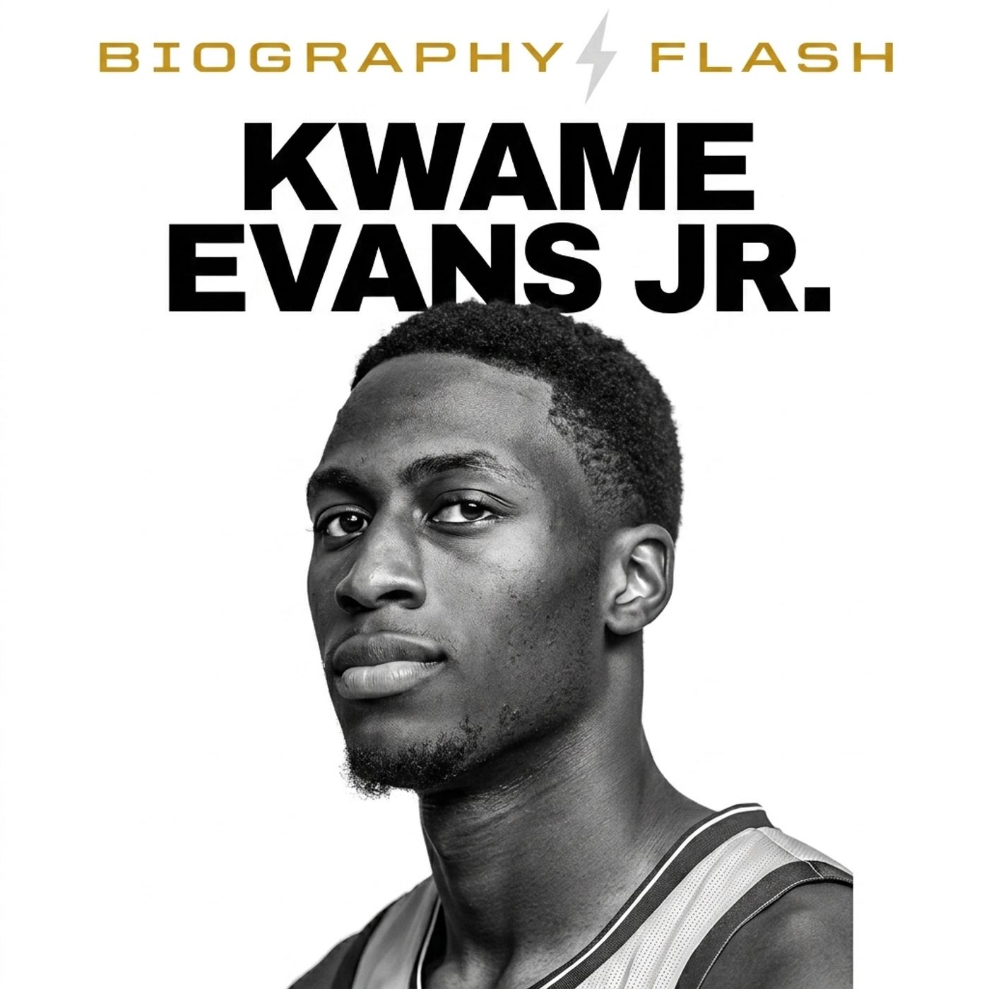 Kwame Evans Jr. - Biography Flash
