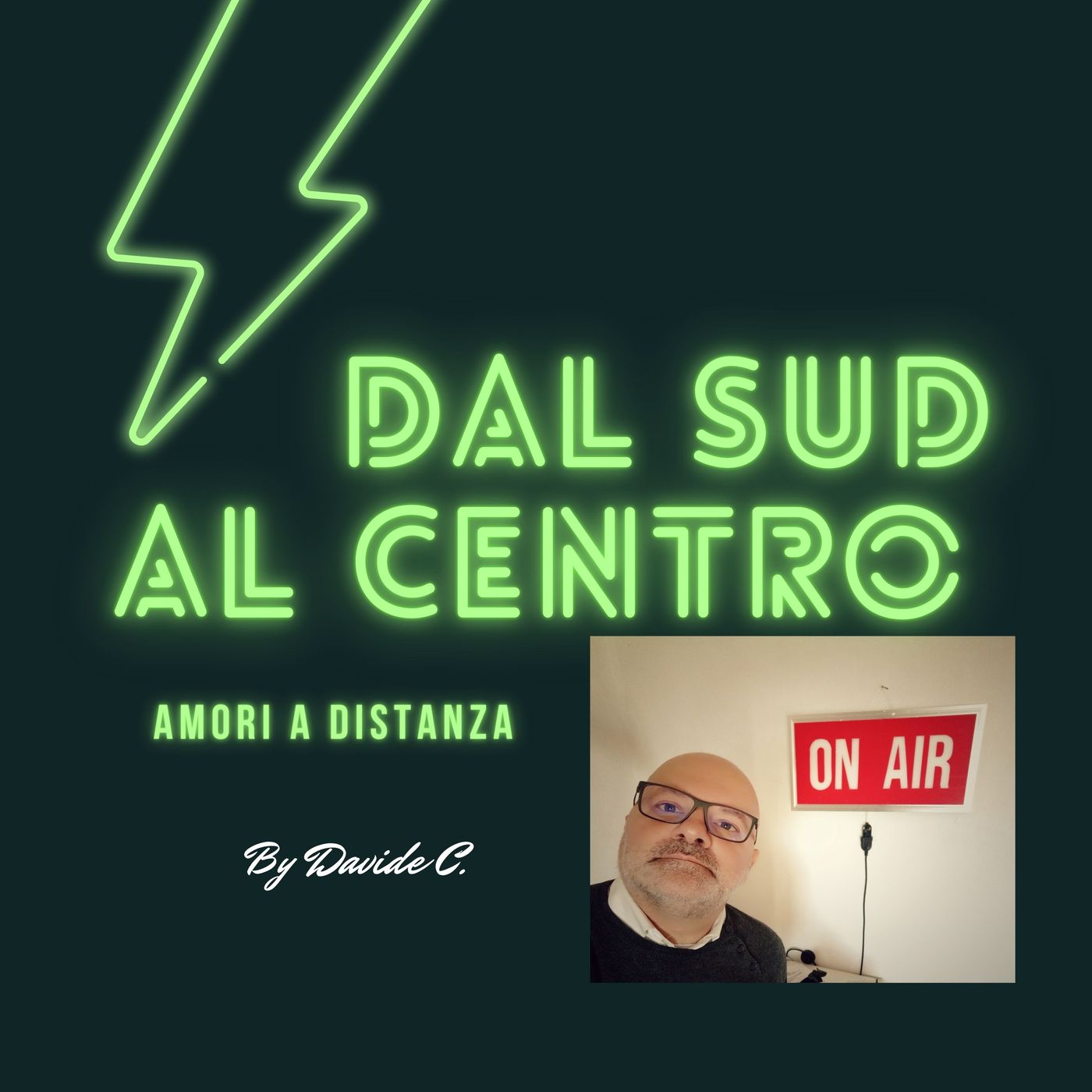 Dal Sud  al Centro
