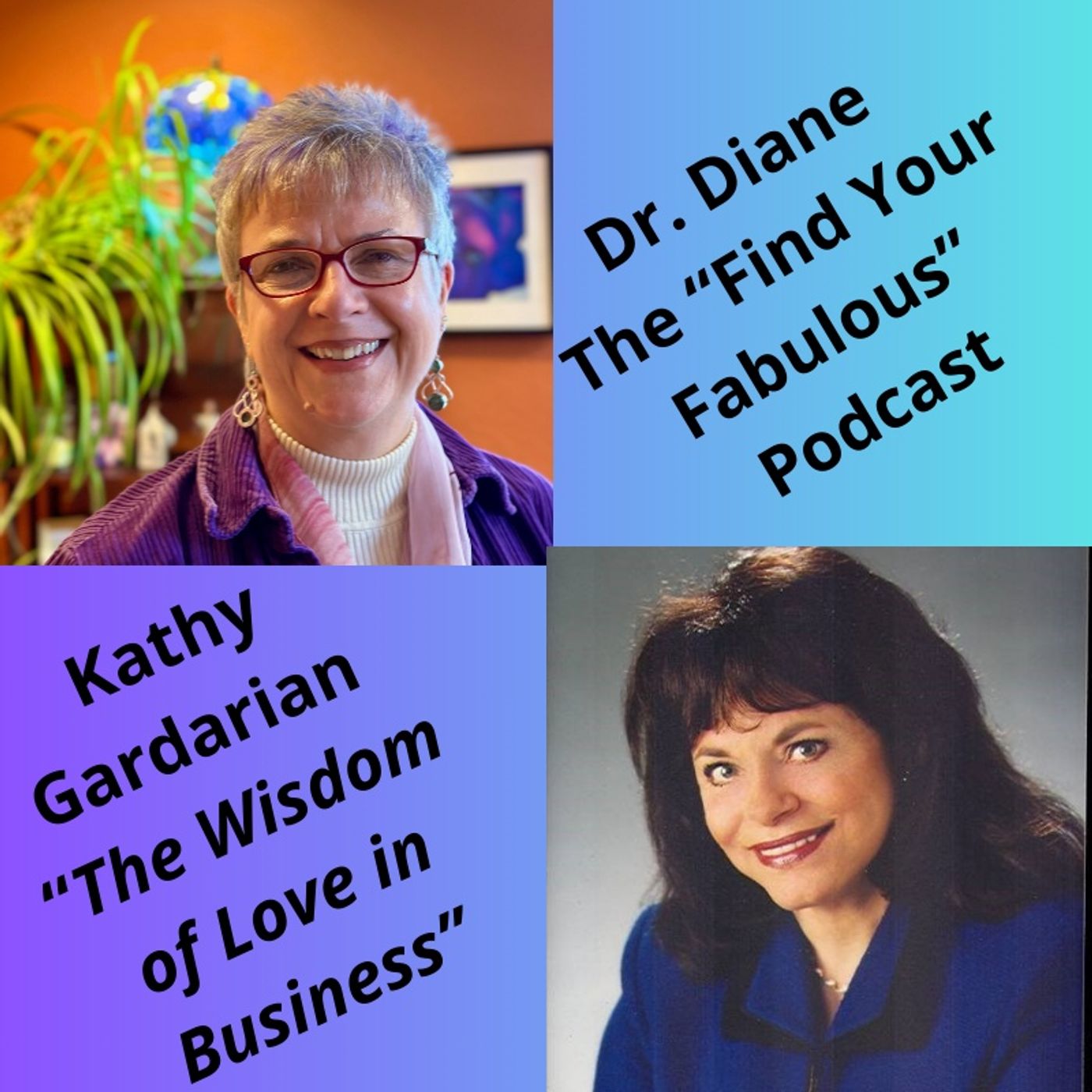 The Wisdom of Love in Business episode artwork