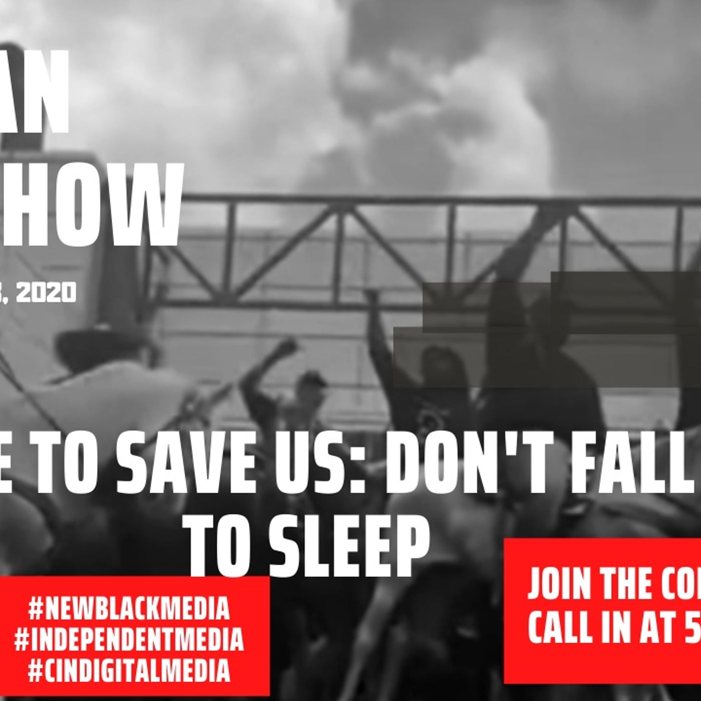 06/03/2020 | We Have To Save Us: Don't Fall Back To Sleep episode artwork