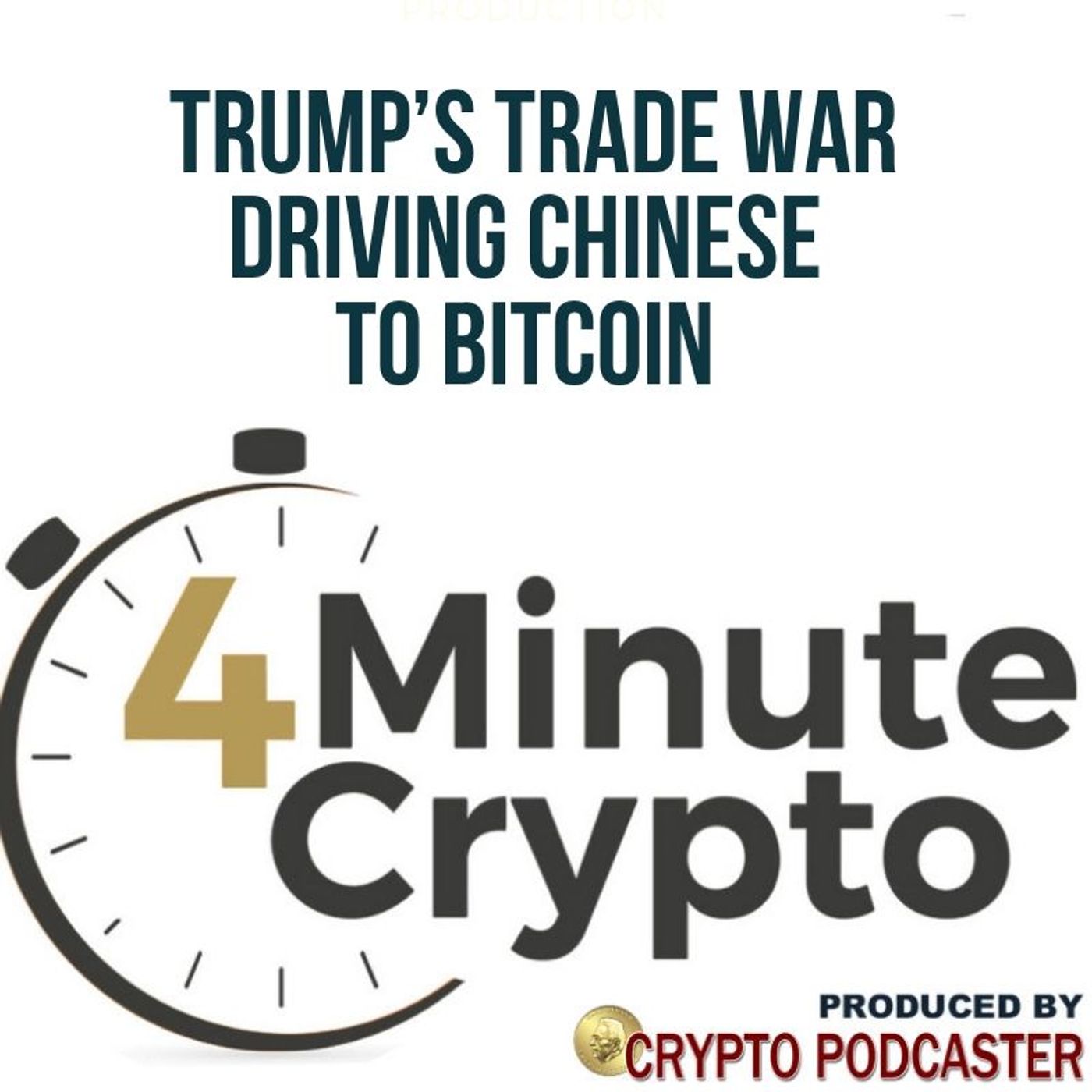 Trump’s Trade War May Be Driving Chinese Investors to Bitcoin episode artwork