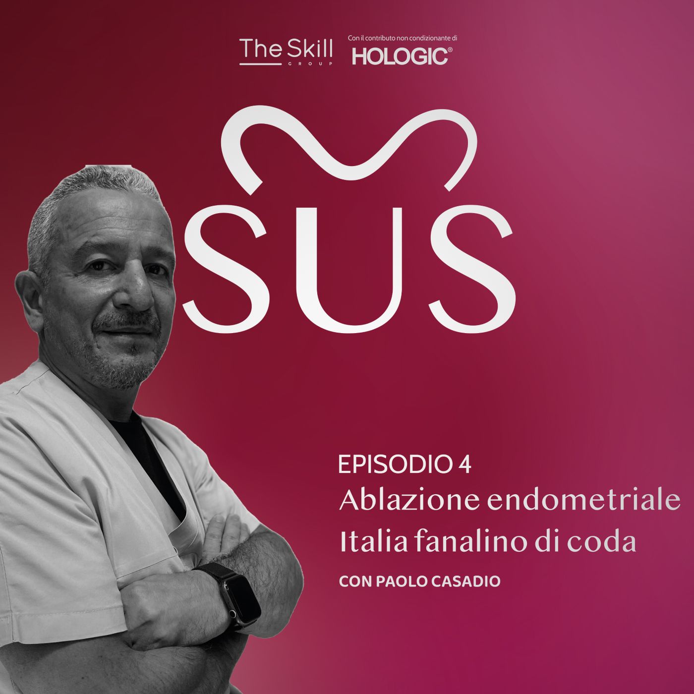 Episodio 4: Ablazione endometriale, Italia fanalino di coda. Con Paolo Casadio episode artwork