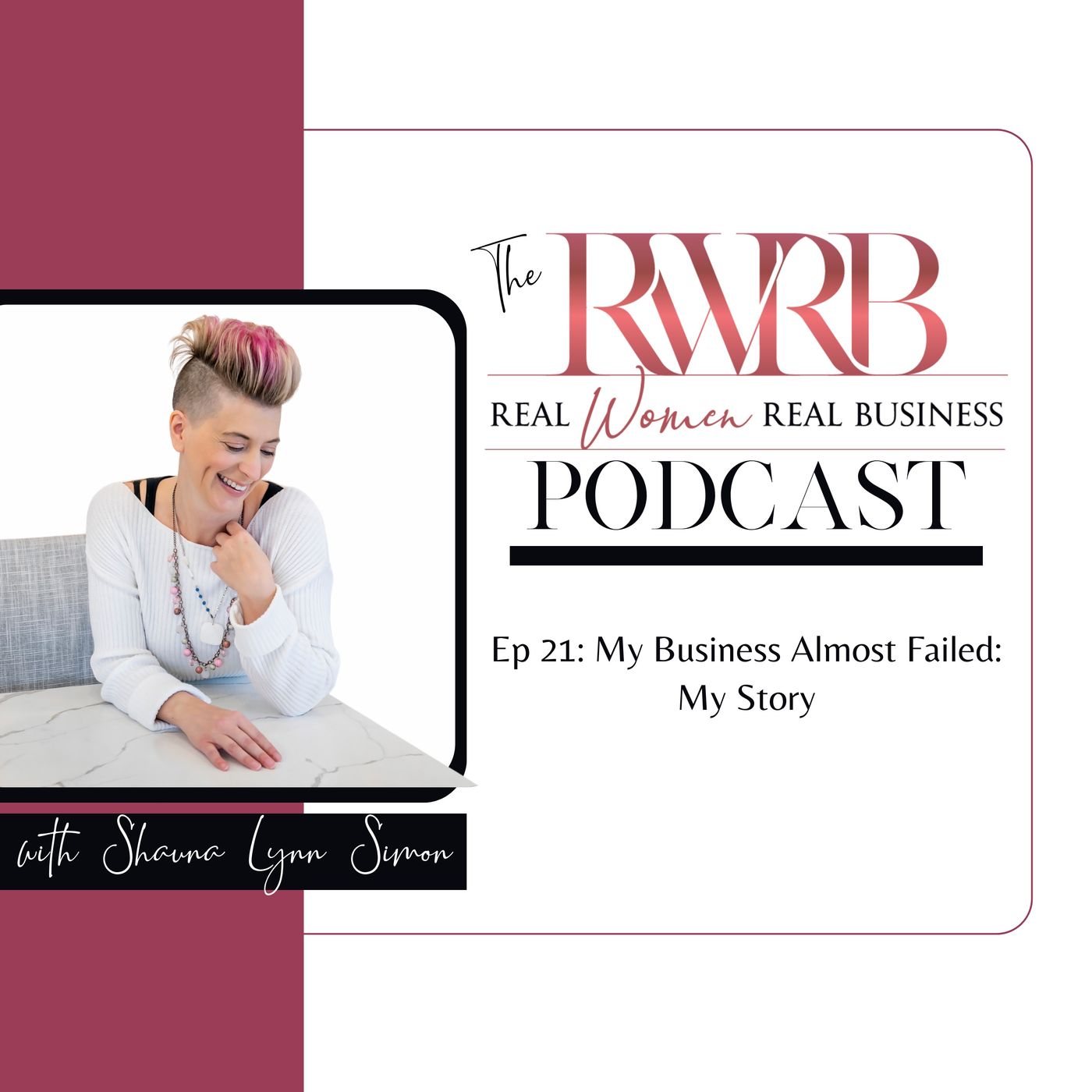 The Real Women Real Business Podcast