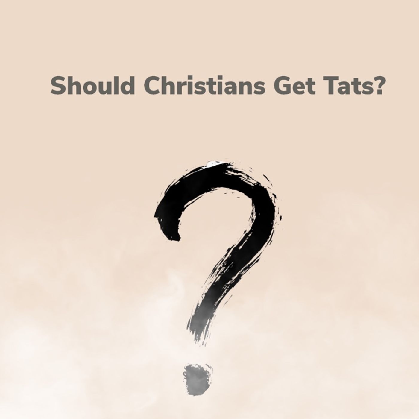 Should Christians Get Tats? episode artwork