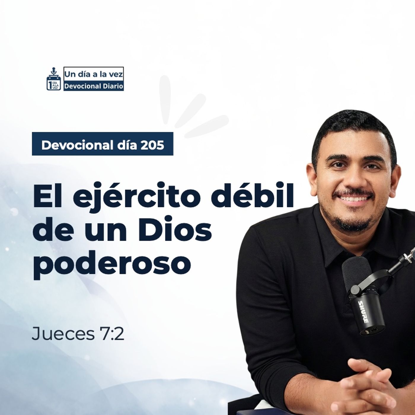 El ejército débil de un Dios poderoso episode artwork