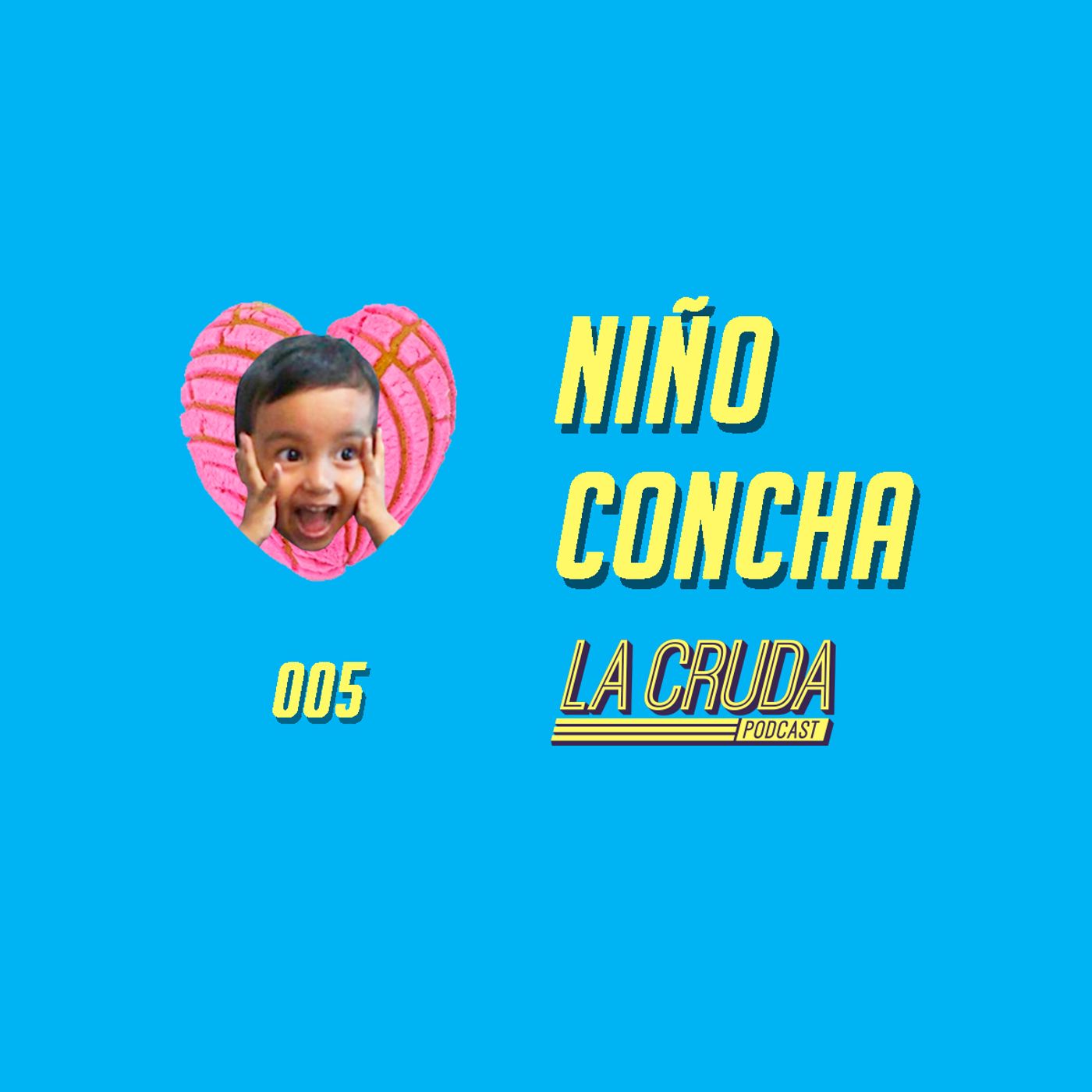 005 - Niño Concha episode artwork