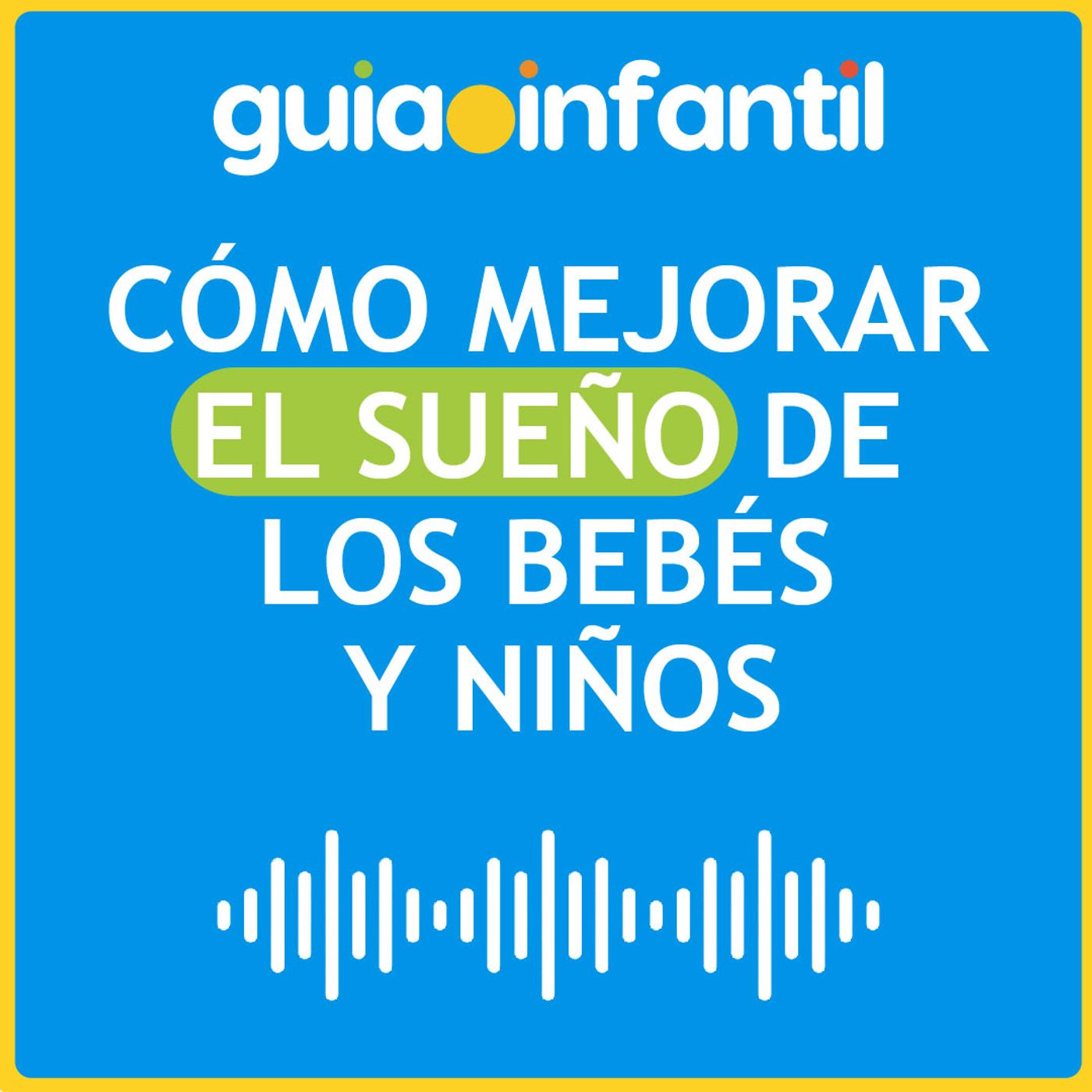 Guiainfantil.com #ConectaConTuHijo