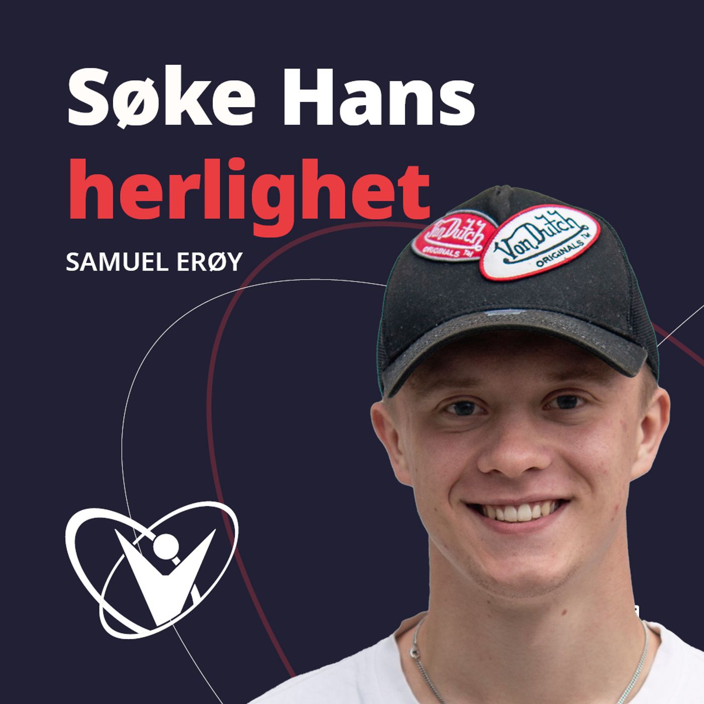 Søke Hans herlighet – Samuel Erøy