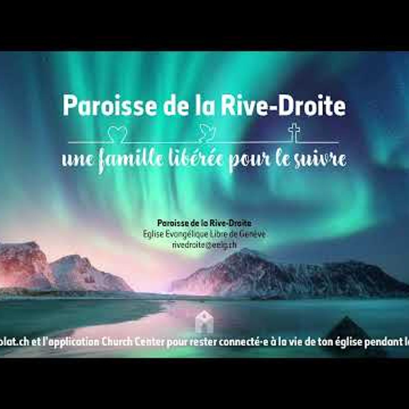 EEL Genève - Culte Rive-Droite du 13 août 2023