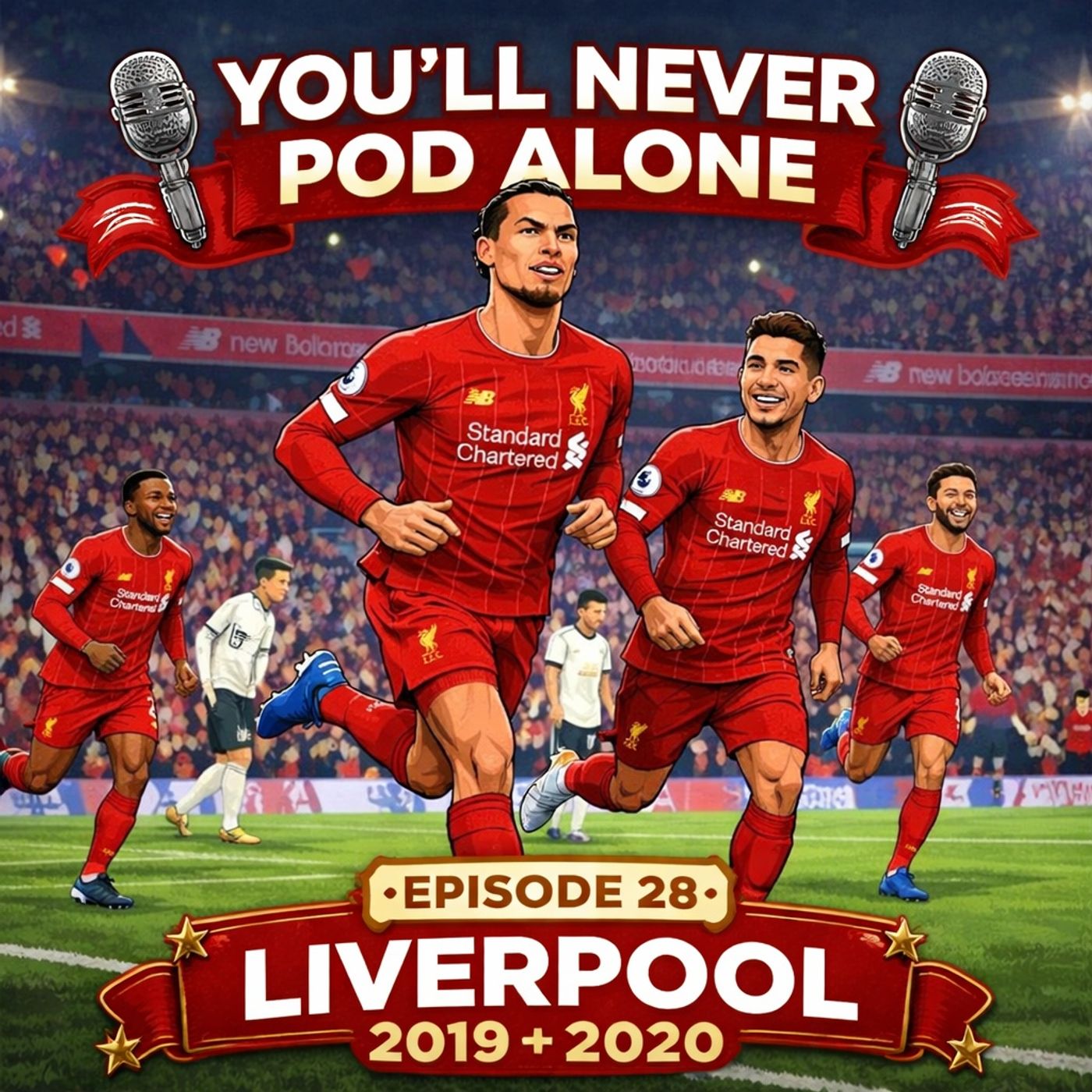 Episode 28 – 2019–20: Champions at Last episode artwork