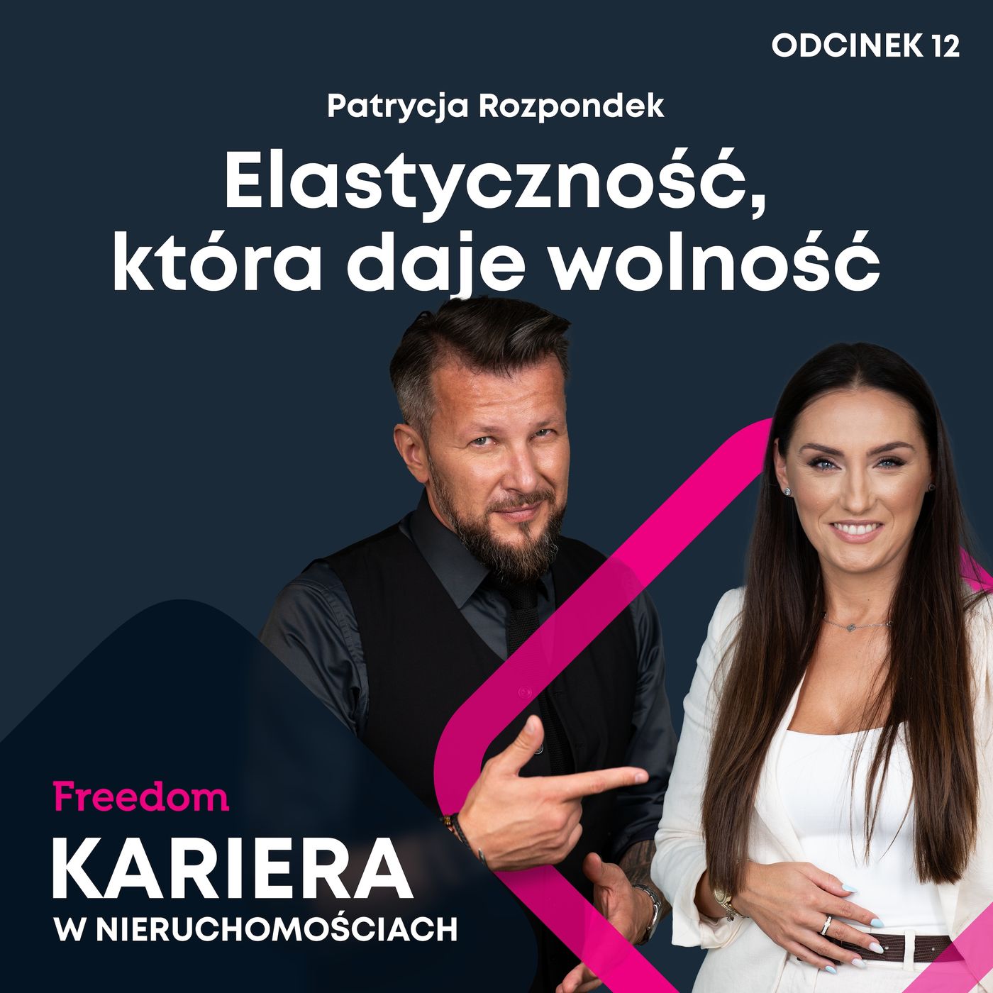 Freedom Podcast - Kariera w Nieruchomościach