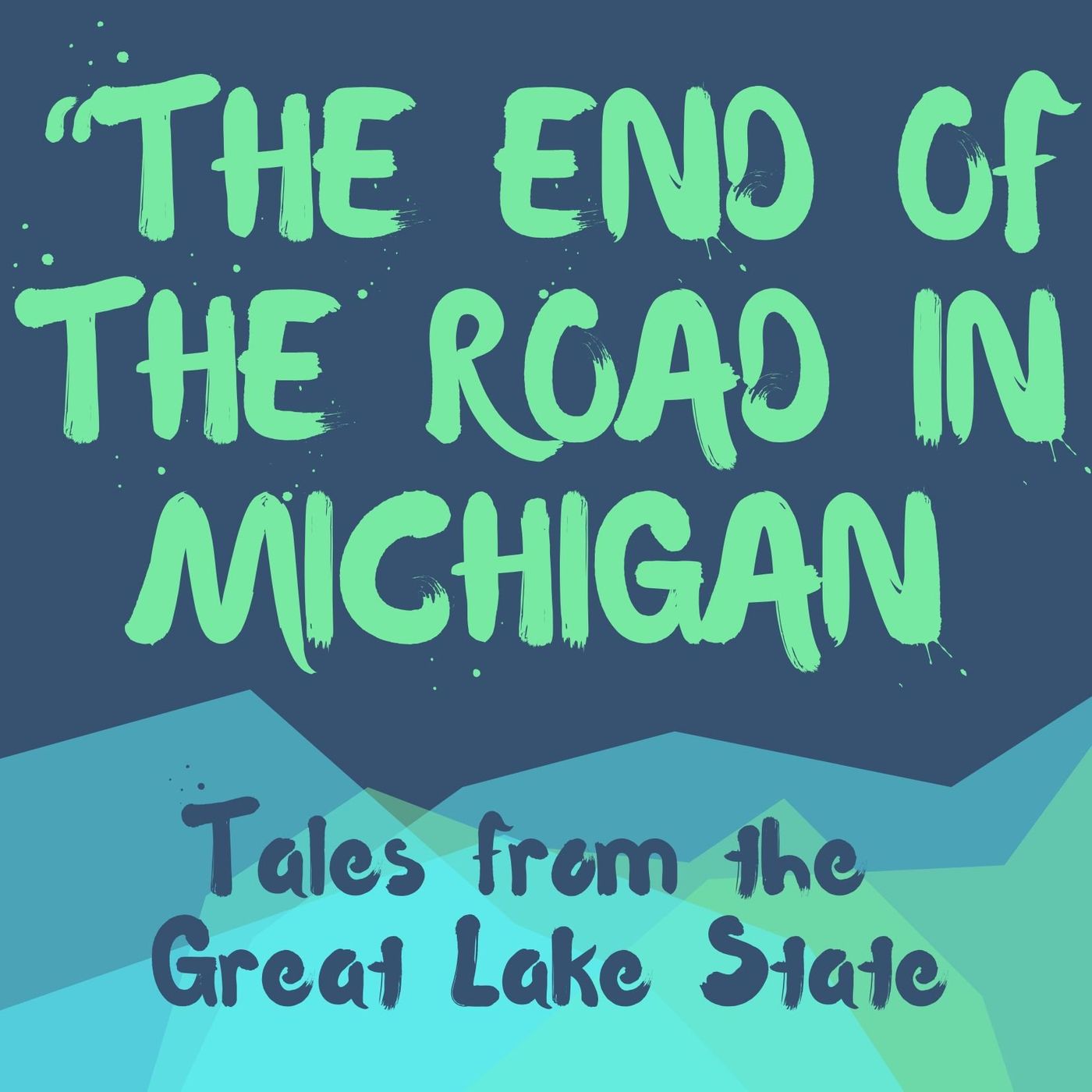 Ep. 36 - 12 Nifty Things to Do in Michigan's Upper Thumb That No One Talks About