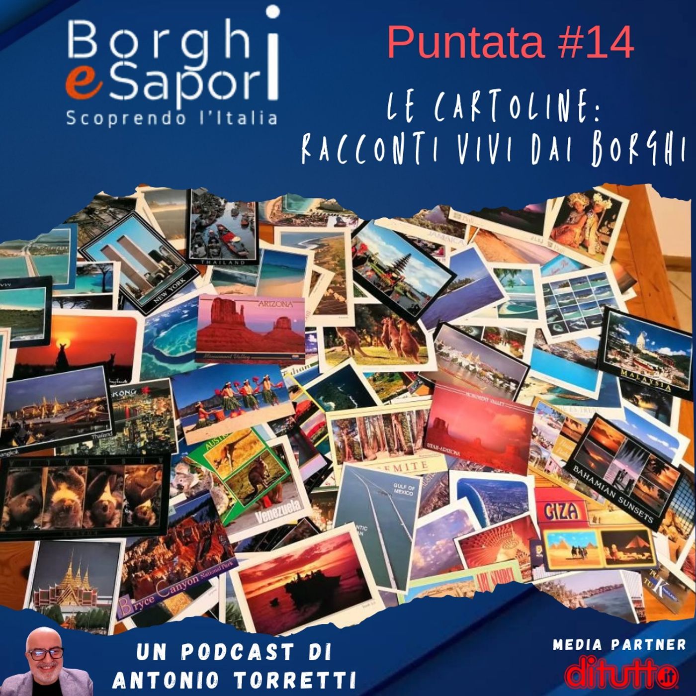 Borghi e Sapori - Puntata #14 - Le cartoline: racconti vivi dai borghi episode artwork