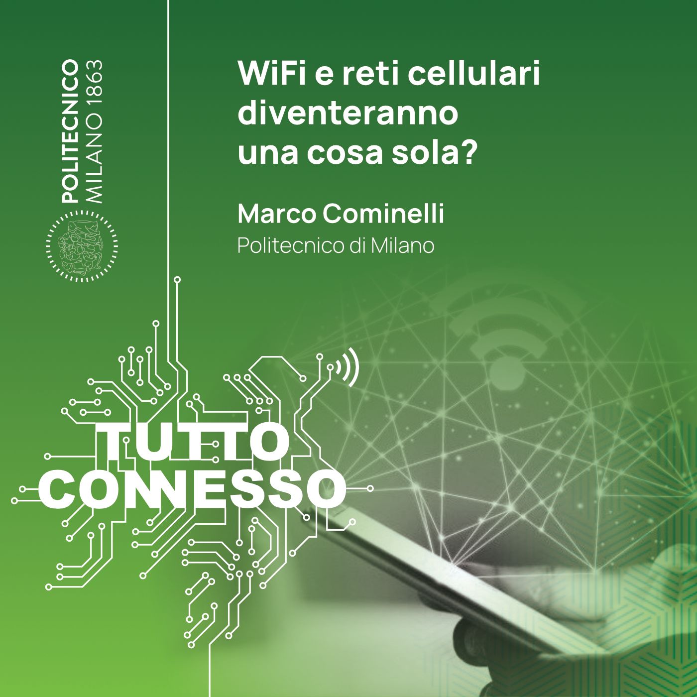 WiFi e reti cellulari diventeranno una cosa sola? Con Marco Cominelli