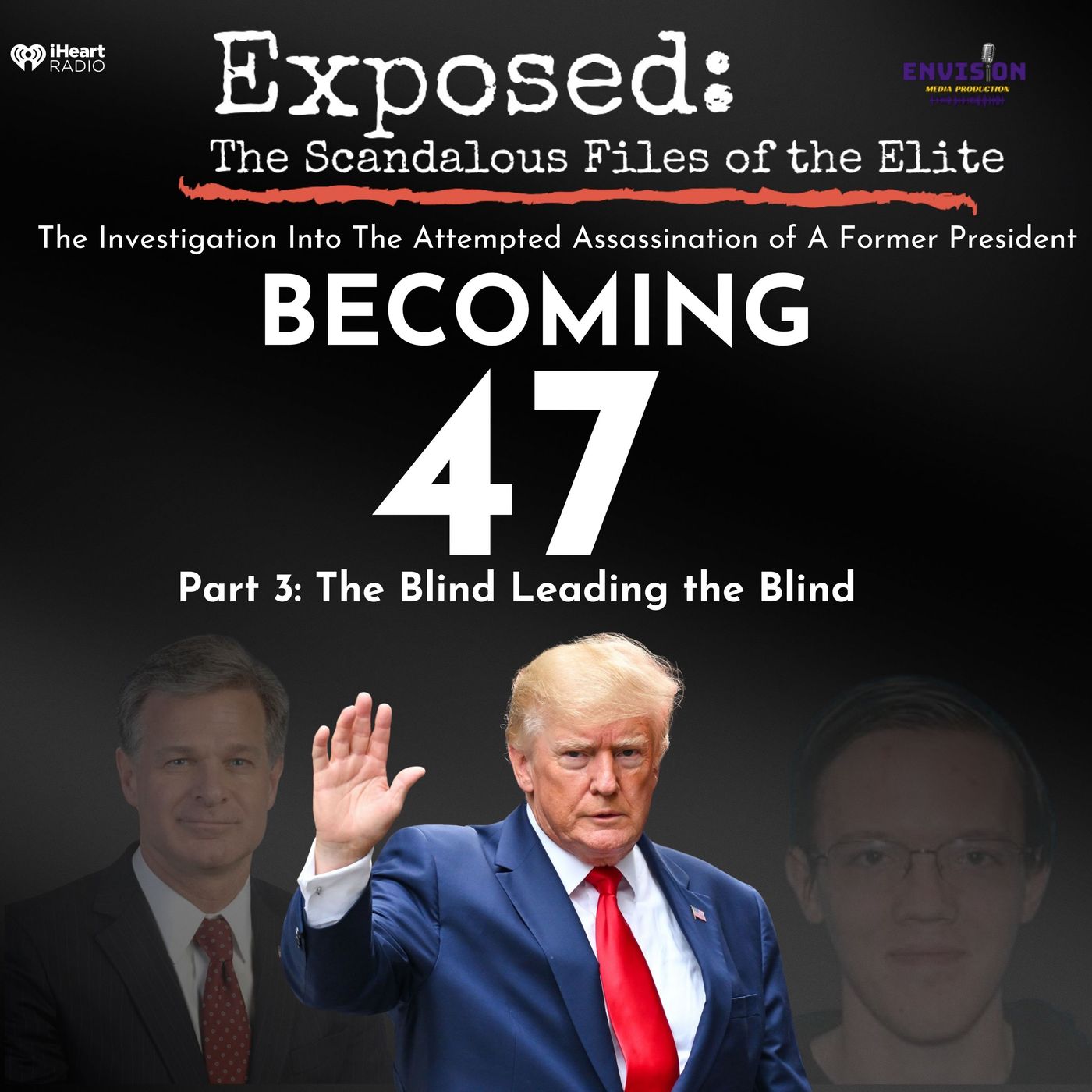 Becoming 47 Part 3 | Blind Leading The Blind