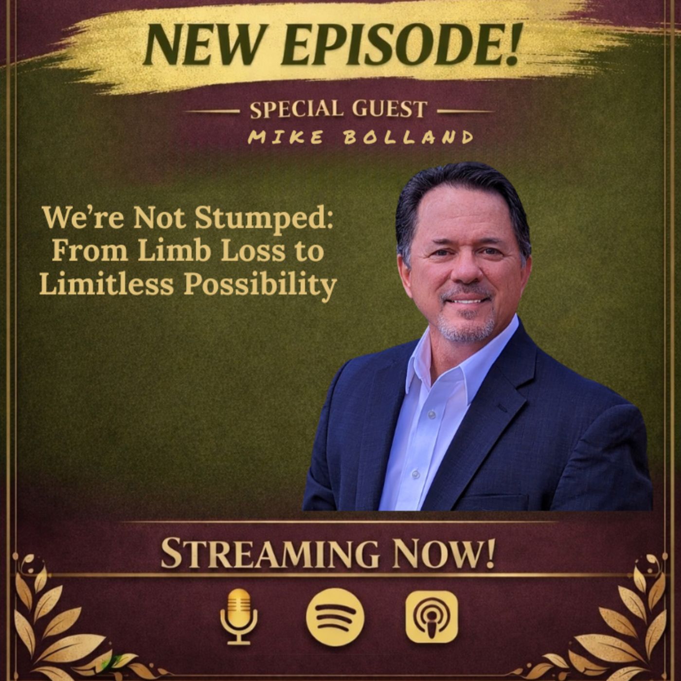 Miss Liz Serves Mike Bolland We’re Not Stumped: From Limb Loss to Limitless Possibility episode artwork